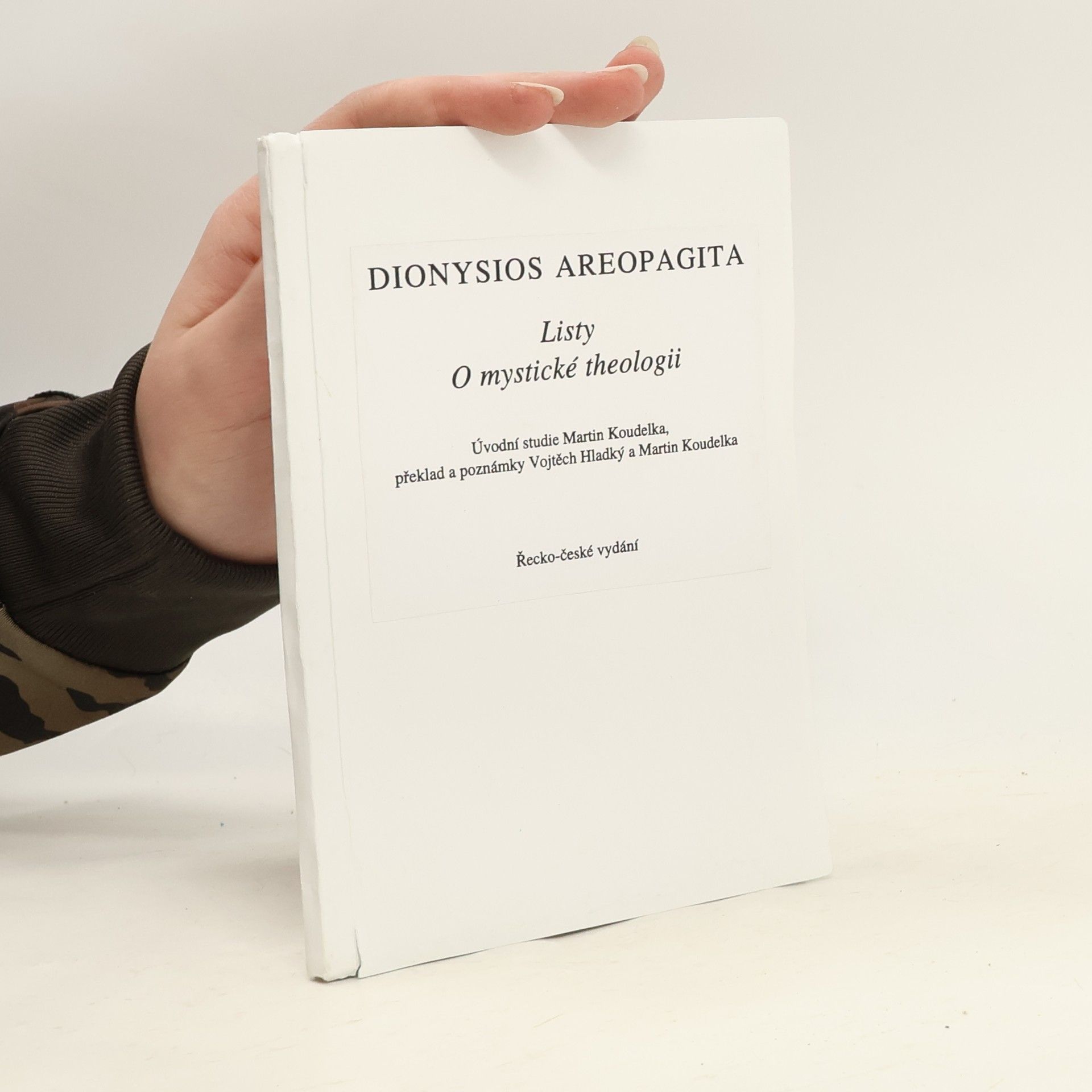 Listy. O mystické theologii. (Řecko-české vydání)