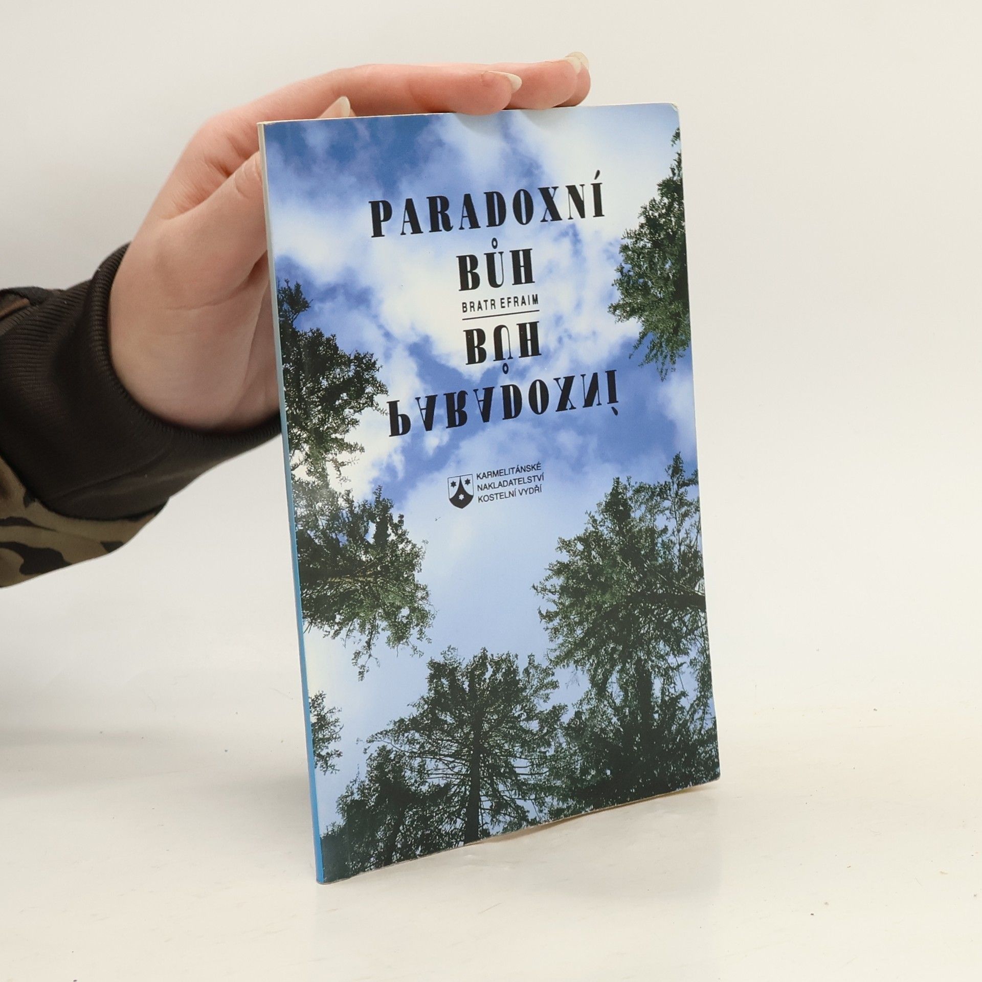 Efraim Paradoxní Bůh