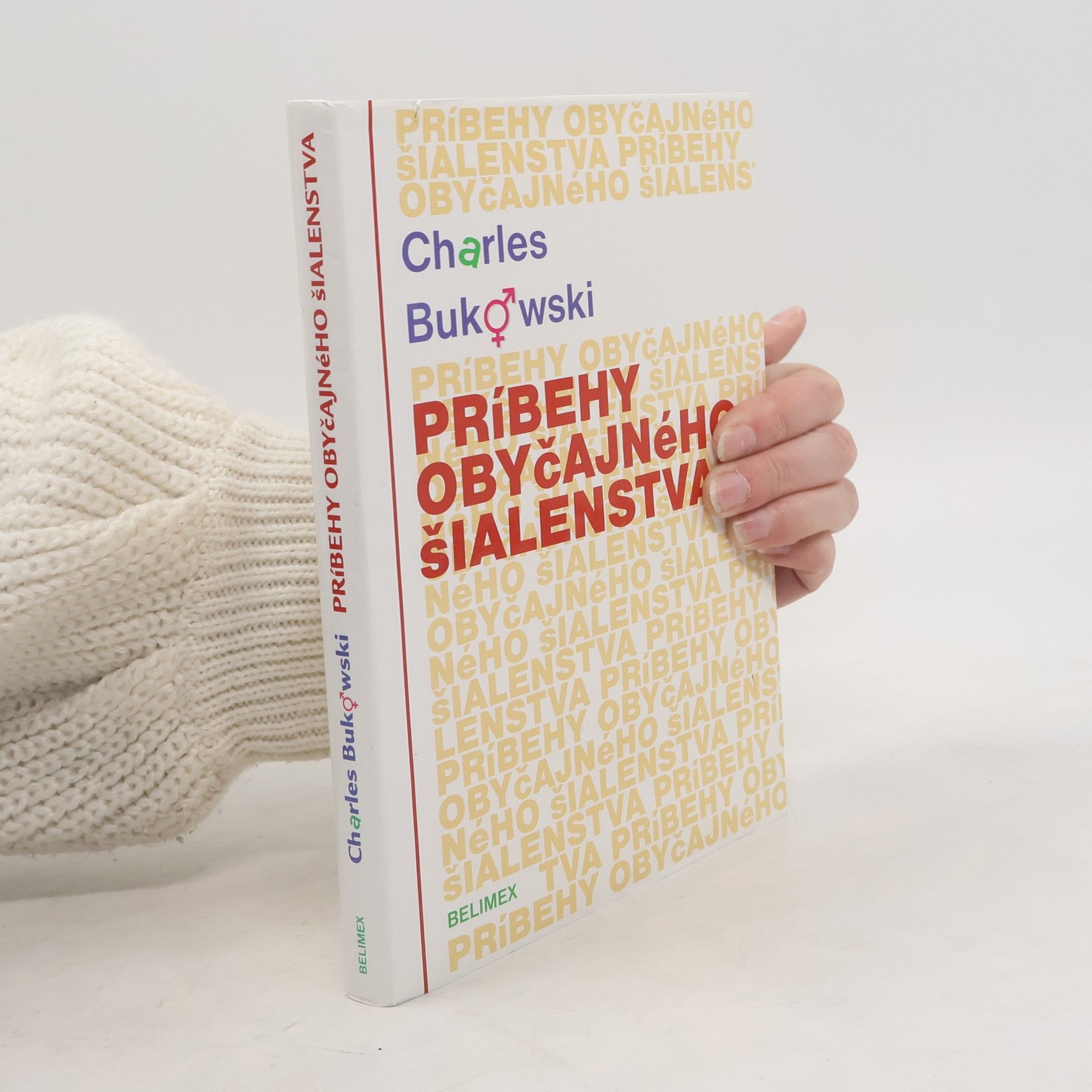 Príbehy obyčajneho šialenstva