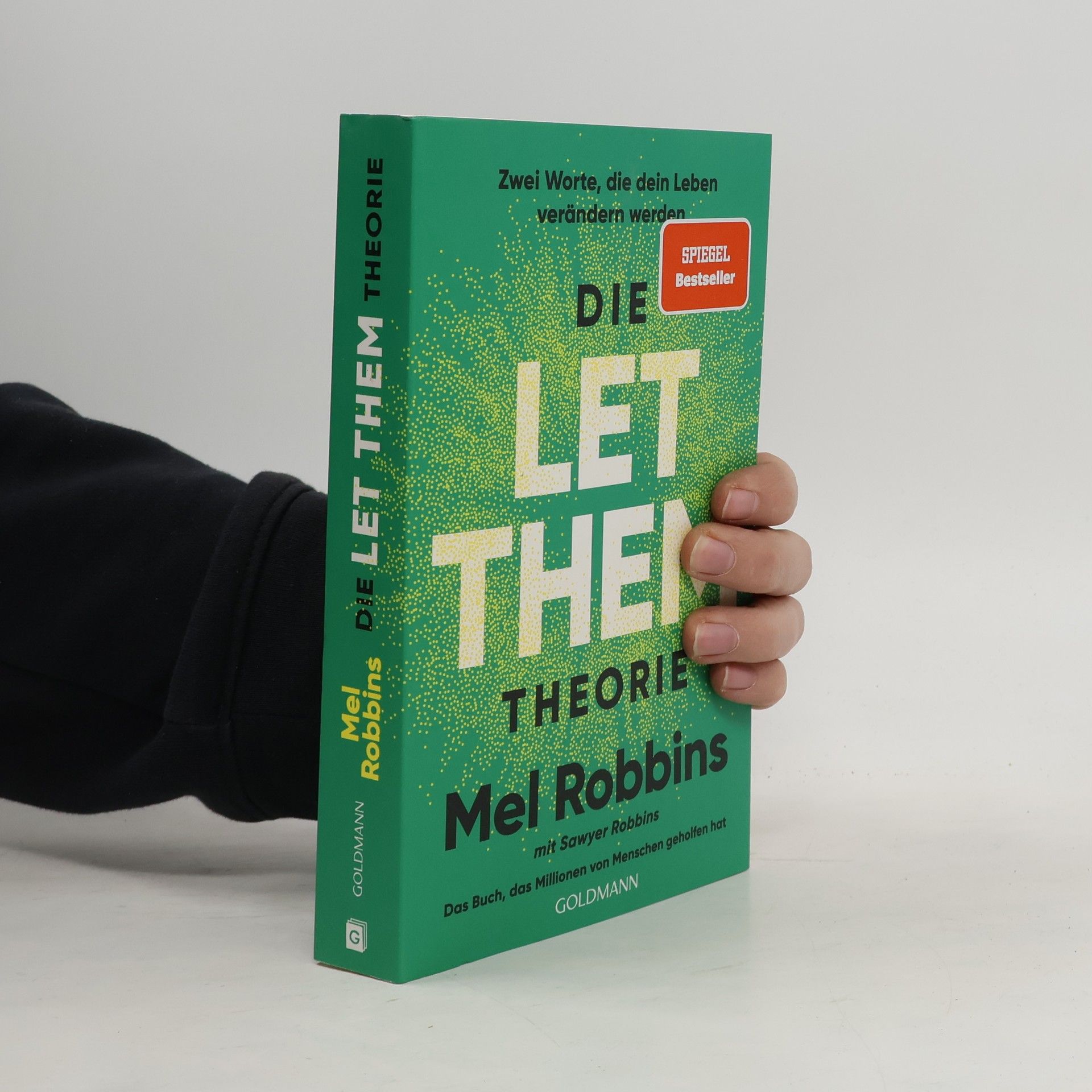 Mel Robbins Die LET THEM Theorie