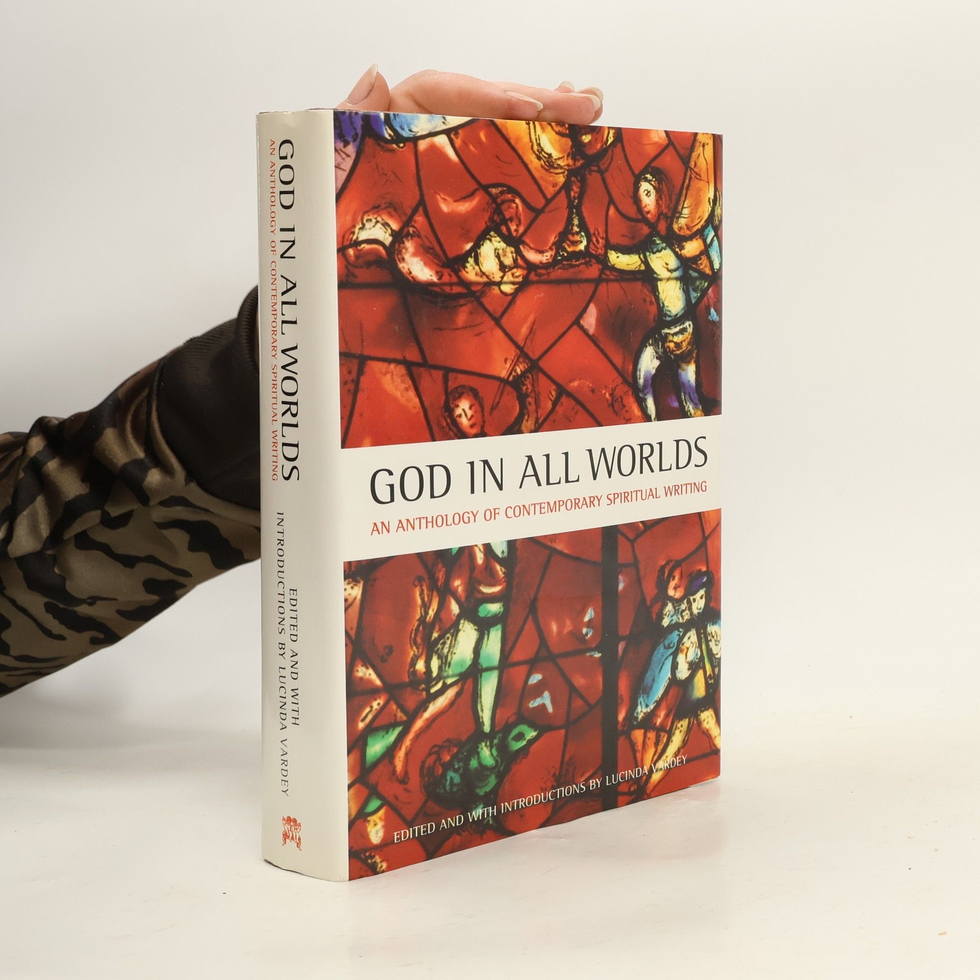 Lucinda Vardey God in All Worlds