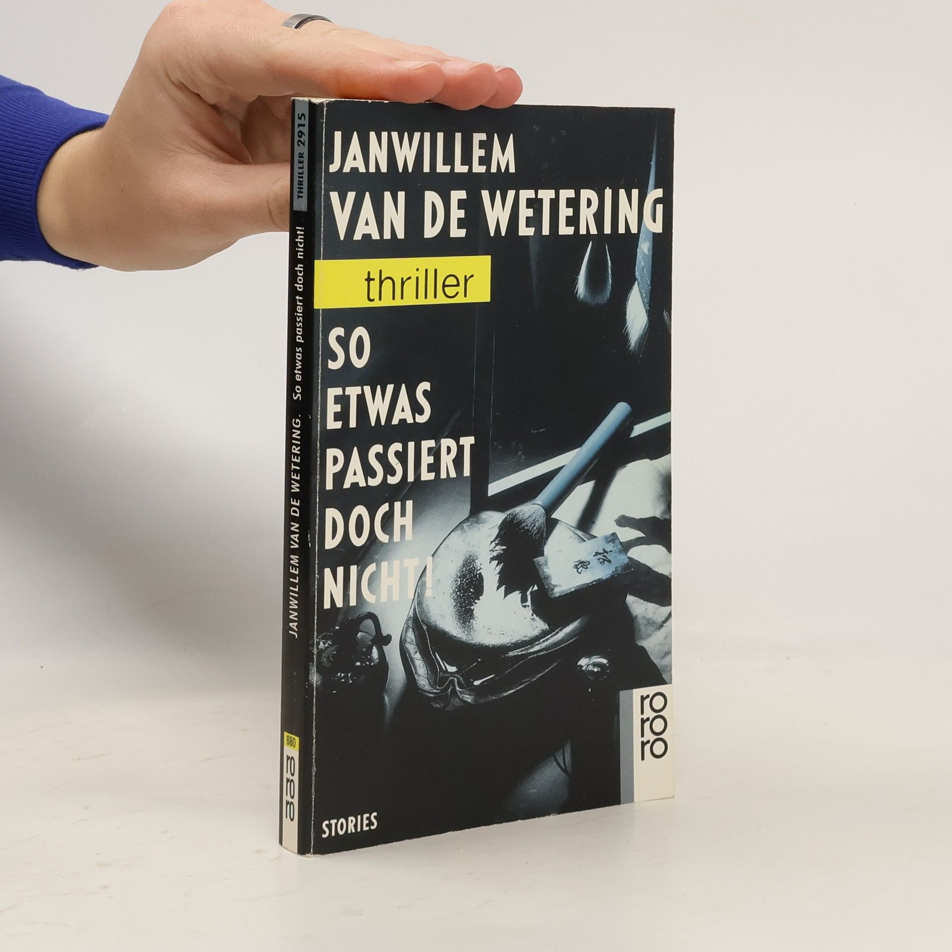 Janwillem Van de Wetering So etwas passiert doch nicht!