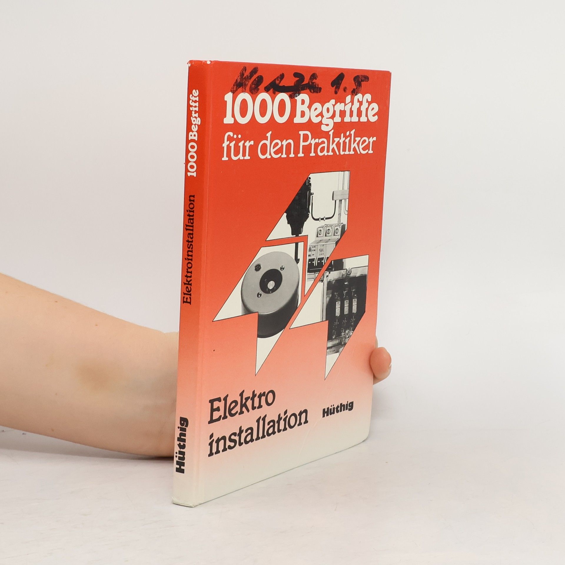 Rolf-Dieter Müller Elektroinstallation. Tausend Begriffe für den Praktiker