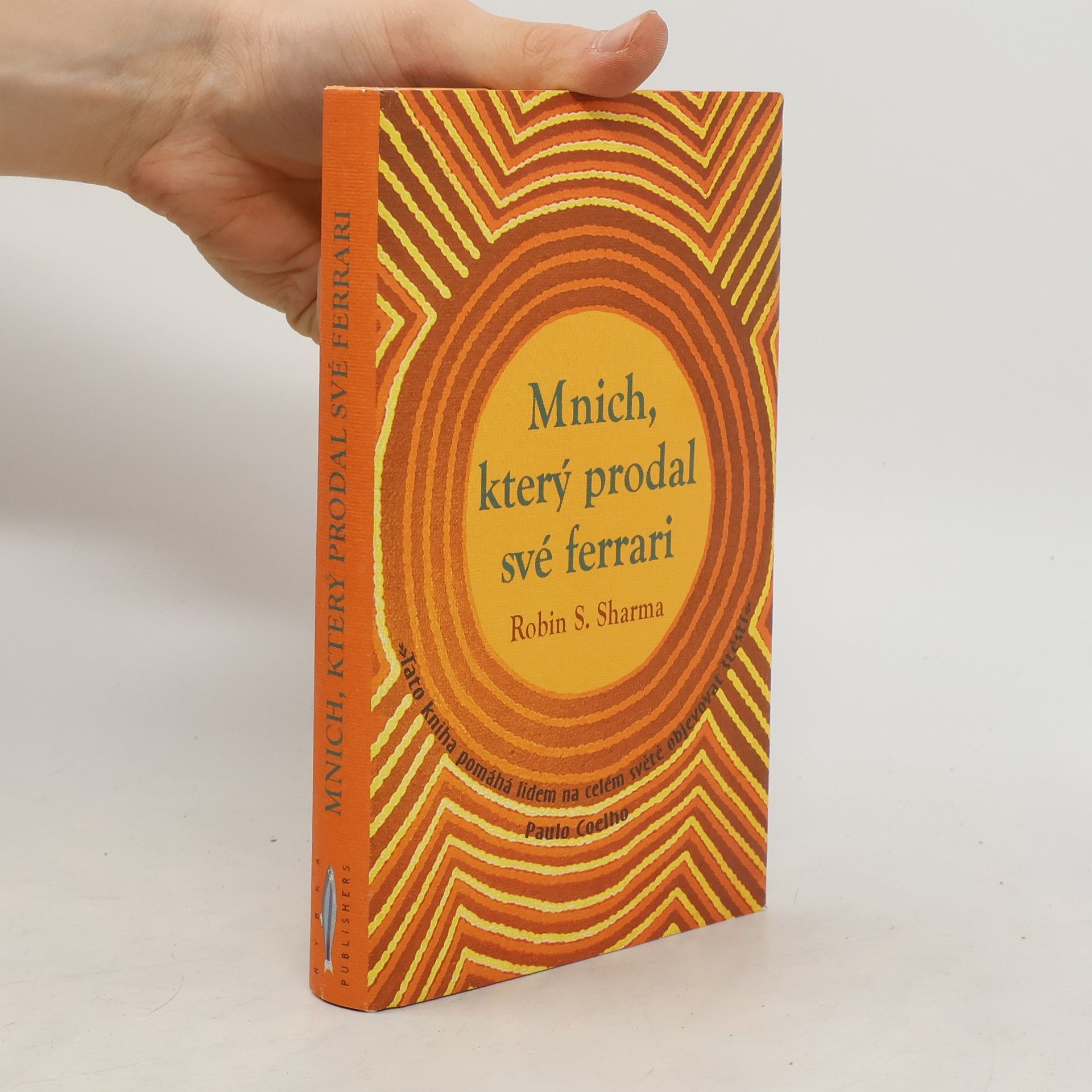 Robin Sharma Mnich, který prodal své ferrari