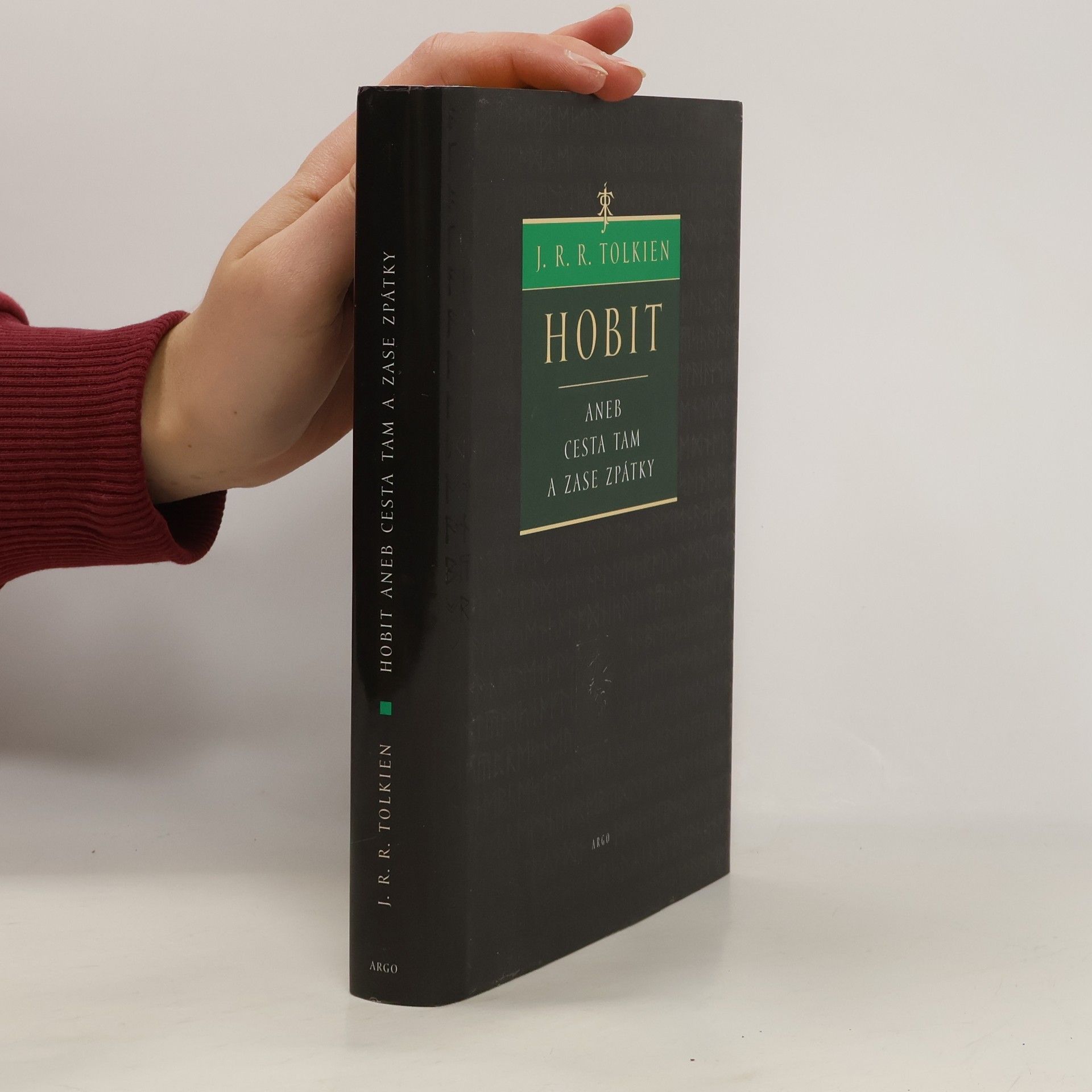 J. R. R. Tolkien Hobit, aneb, Cesta tam a zase zpátky