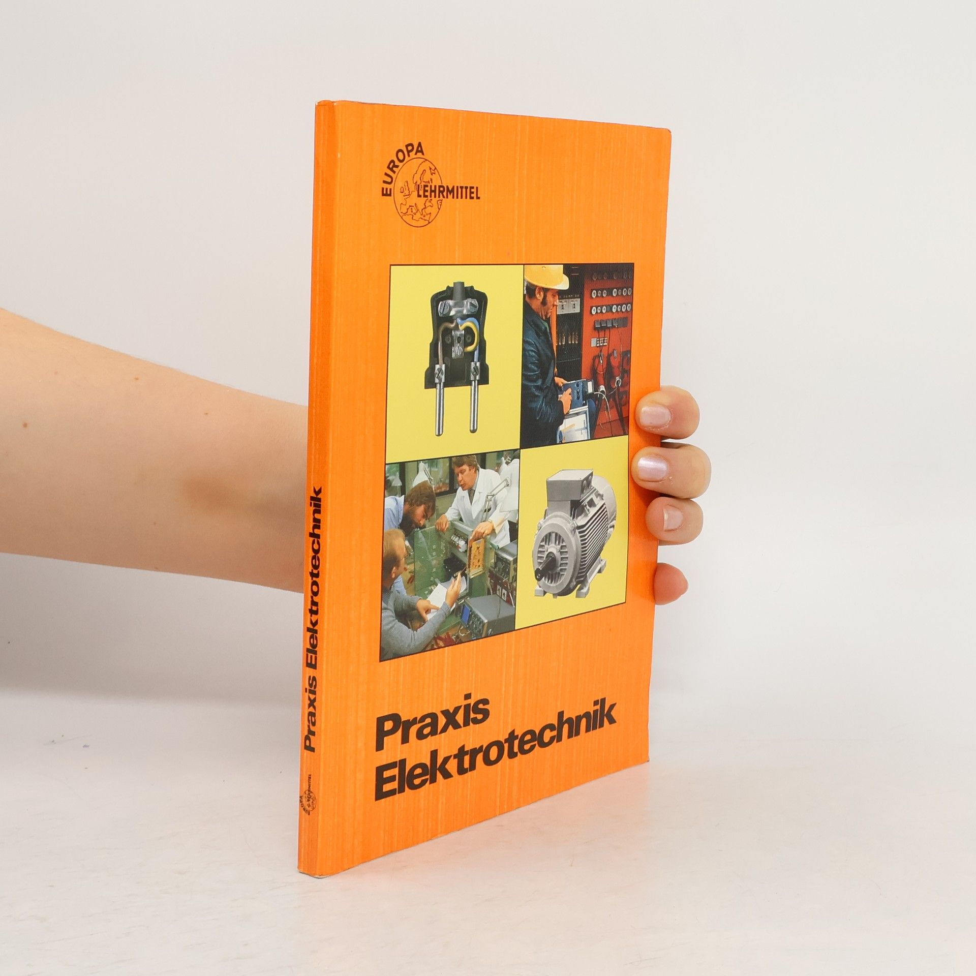 Autorenkollektiv Praxis Elektrotechnik