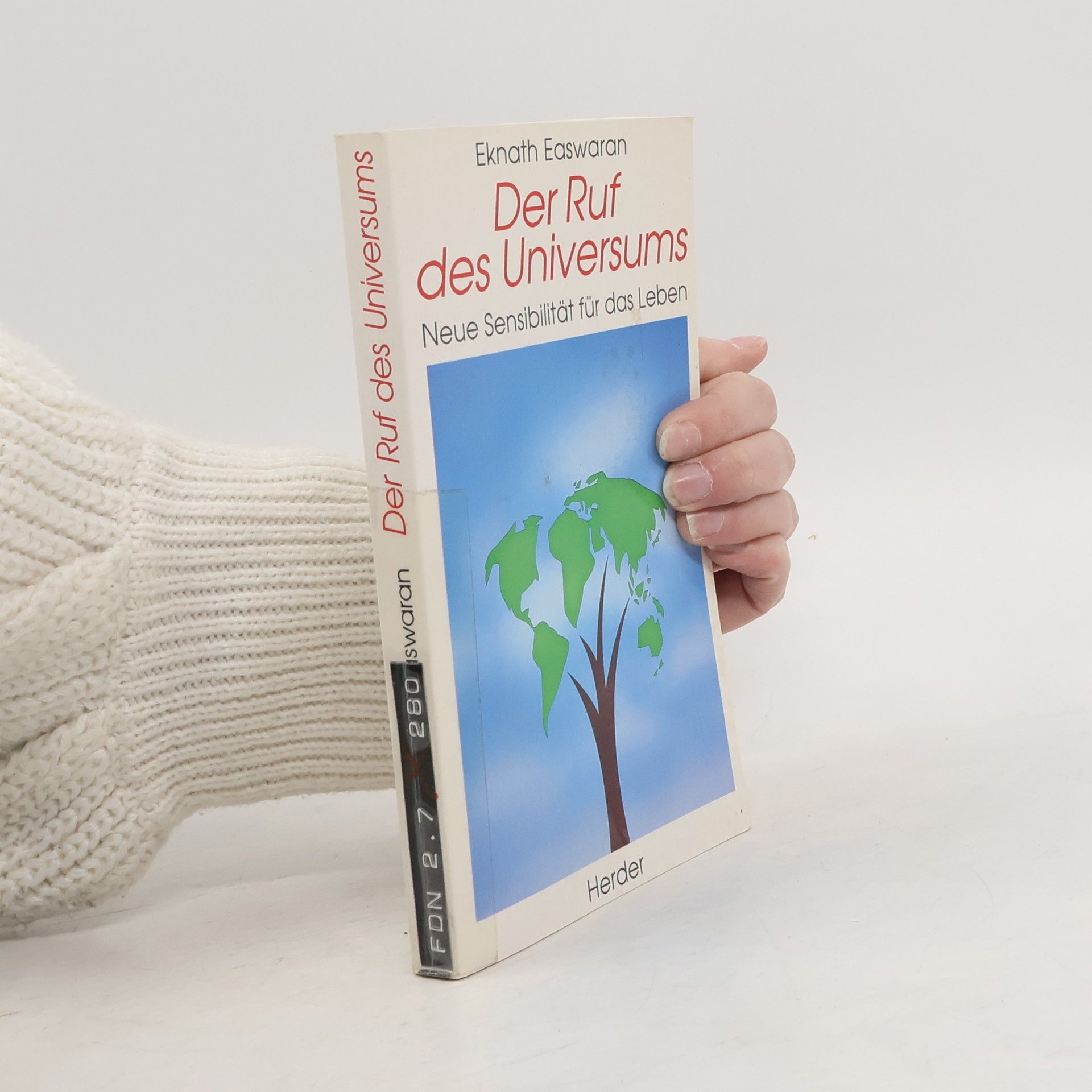 Easwaran Eknath Der Ruf des Universums