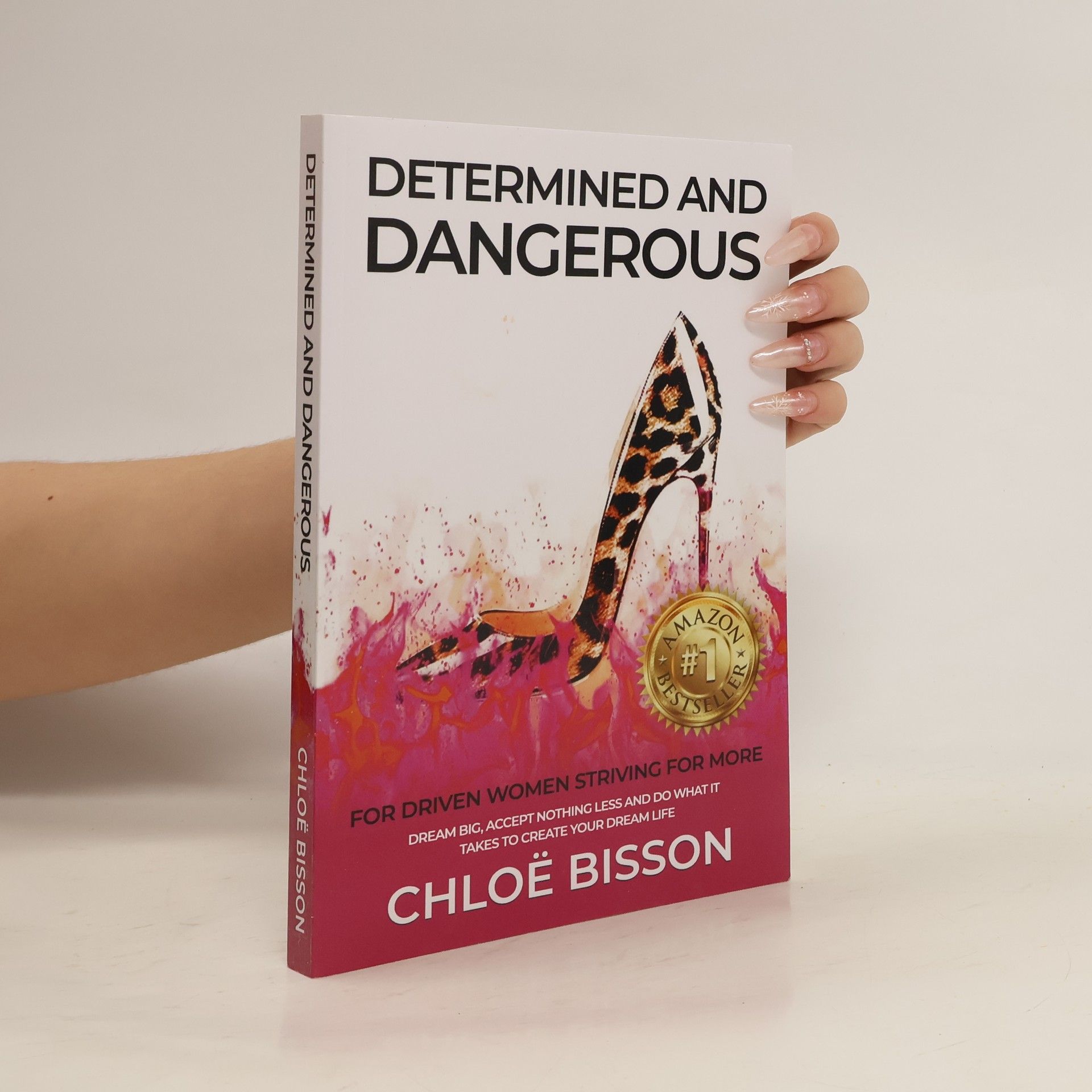 Chloë Bisson Determined and Dangerous