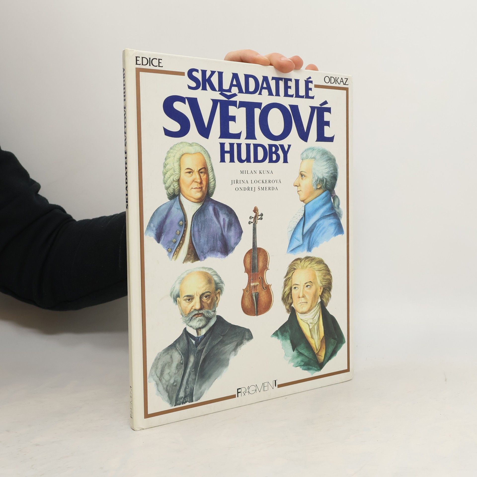 Milan Kuna Skladatelé světové hudby