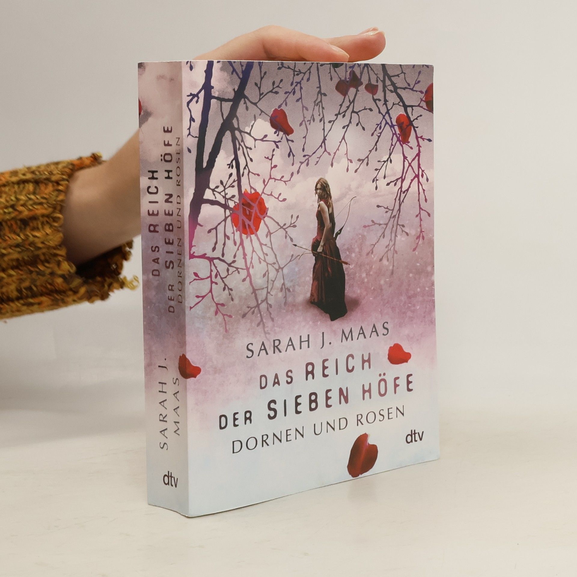 Sarah J. Maas Das Reich der sieben Höfe. Dornen und Rosen