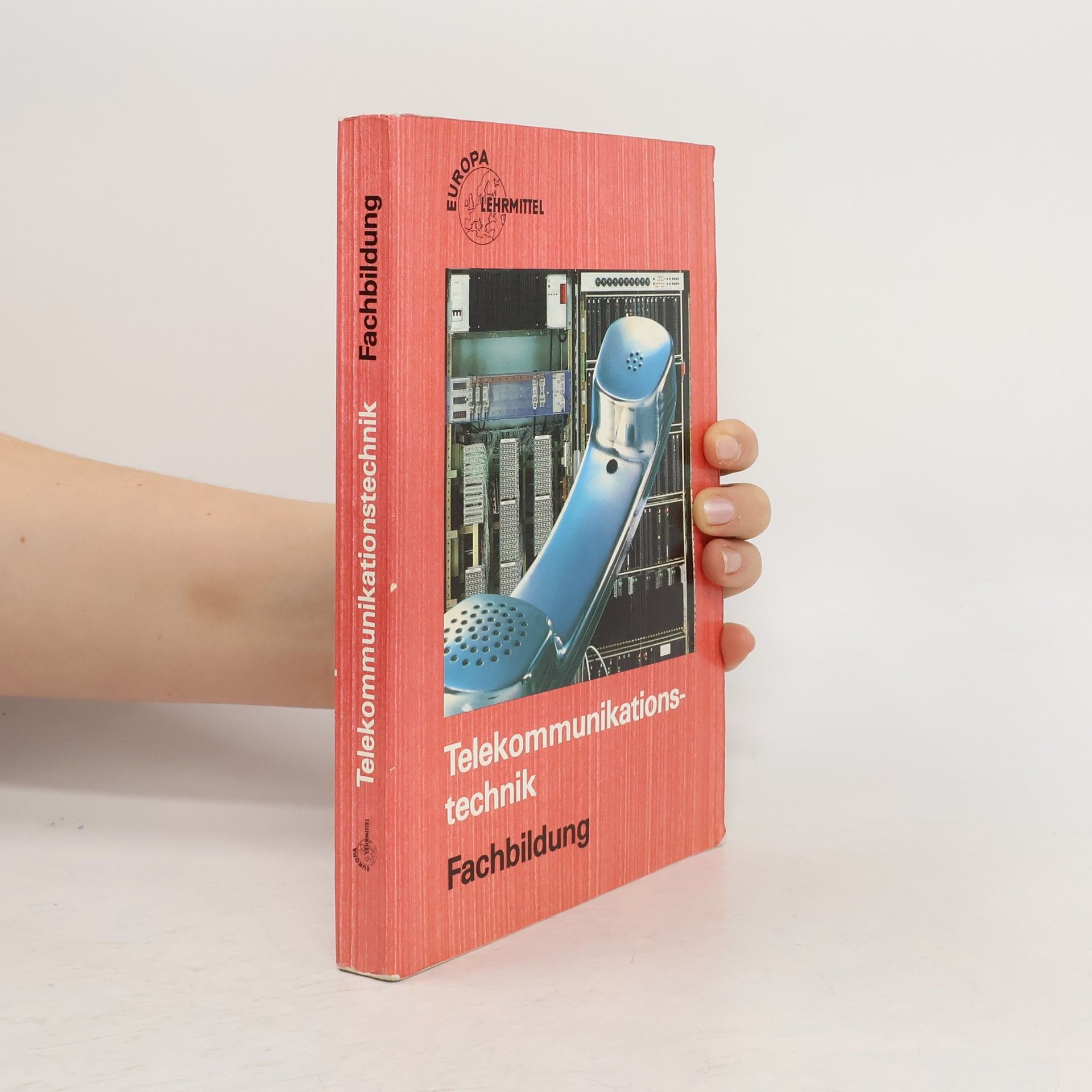 Various authors Telekommunikationstechnik. Fachbildung