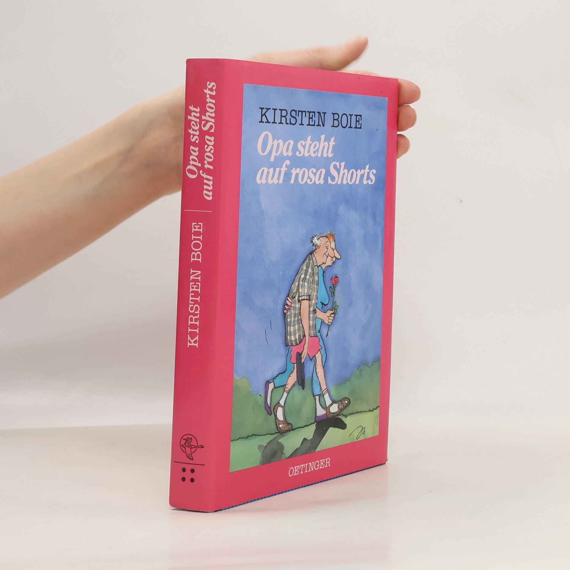 Kirsten Boie Opa steht auf rosa Shorts