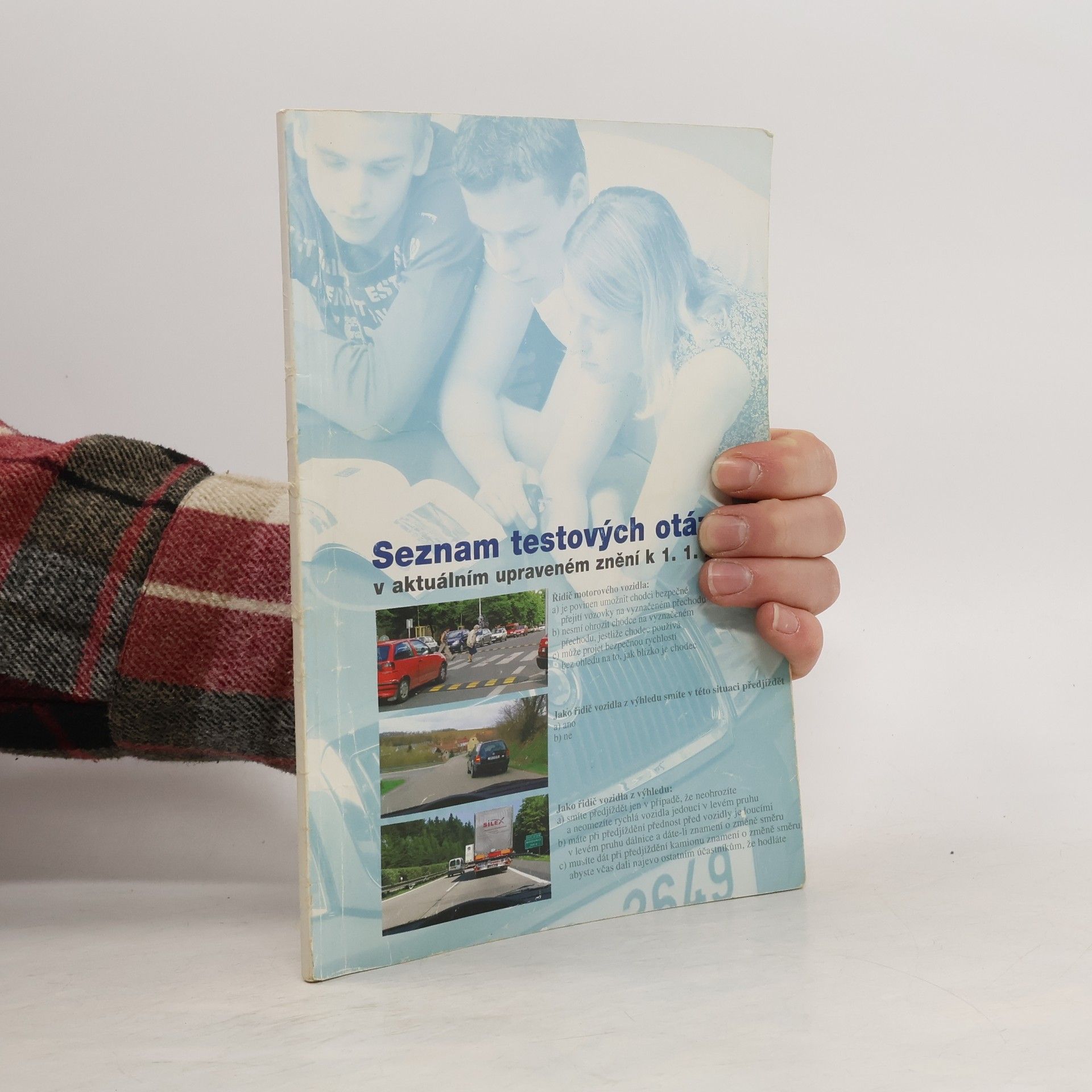 AA.VV. Seznam testových otázek v aktuálním upraveném znění k 1. 1. 2007