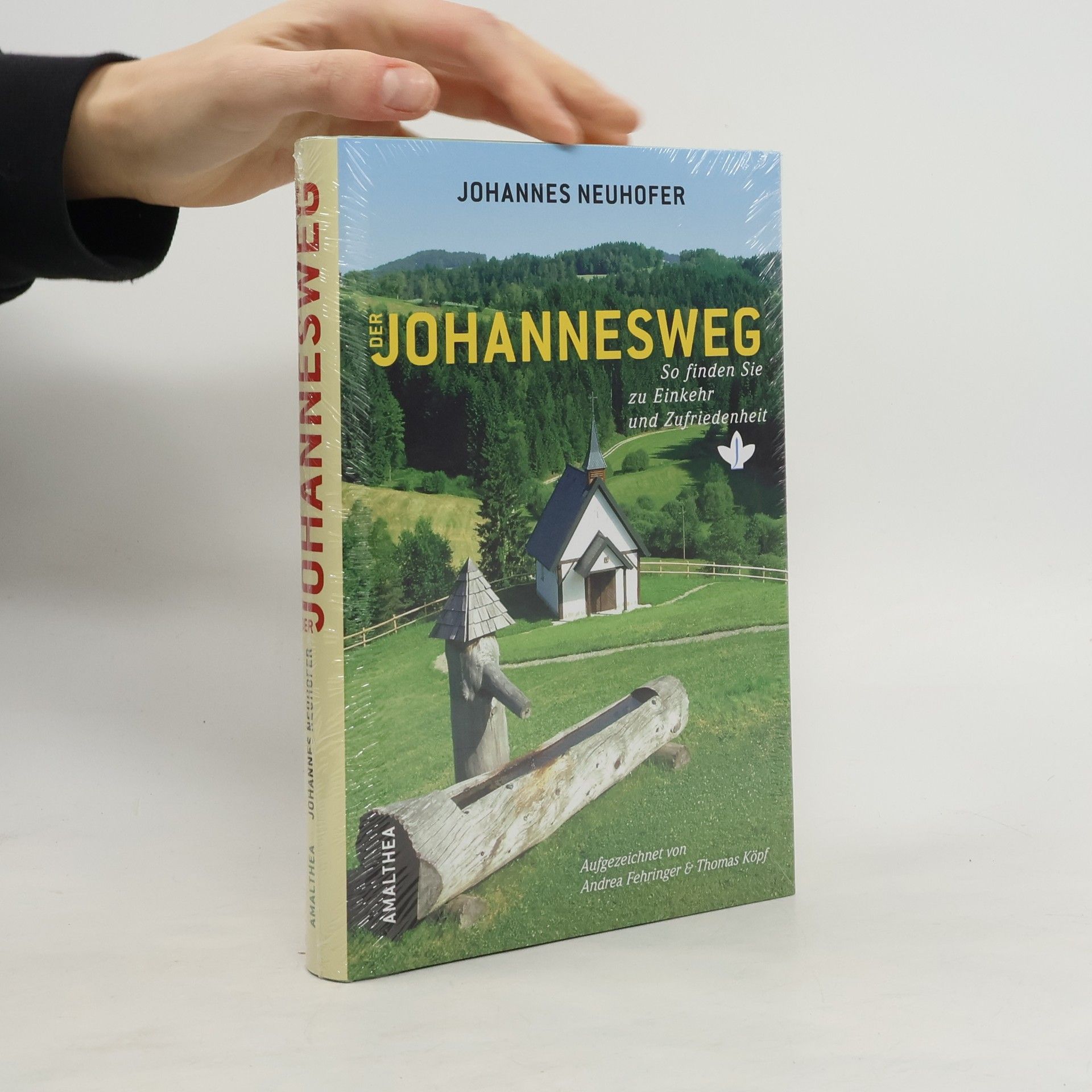 Johannes Neuhofer Der Johannesweg