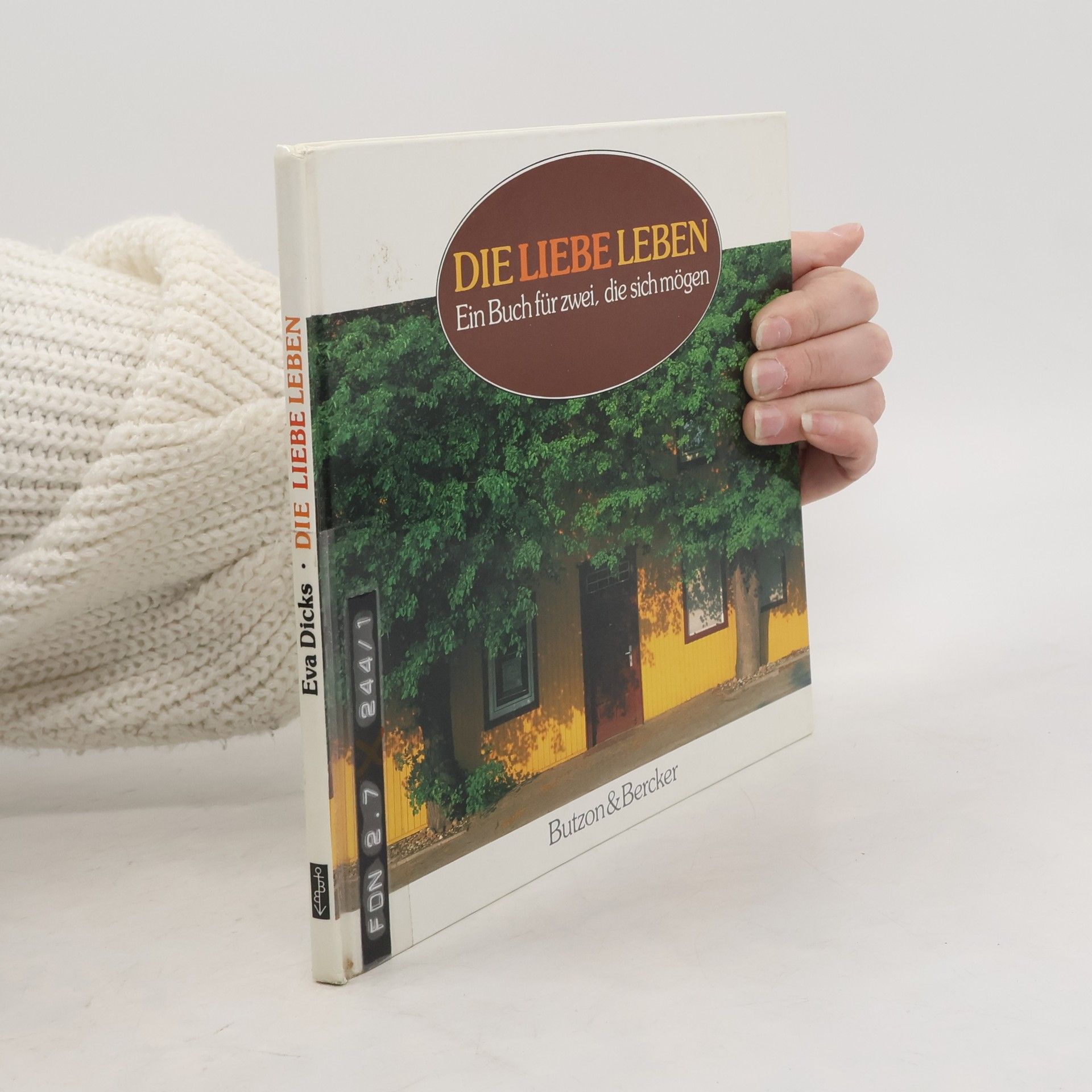 Collectif d'auteurs Die Liebe Leben