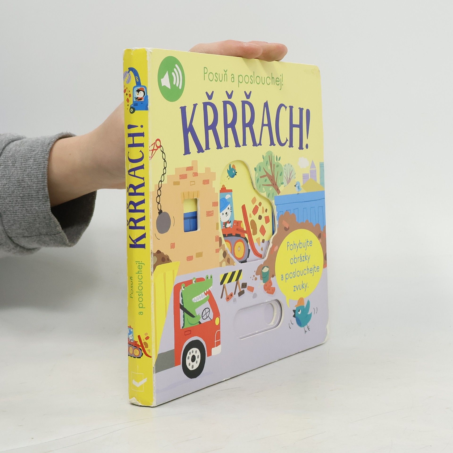 Collectif d'auteurs Posuň a poslouchej! Křřřach!