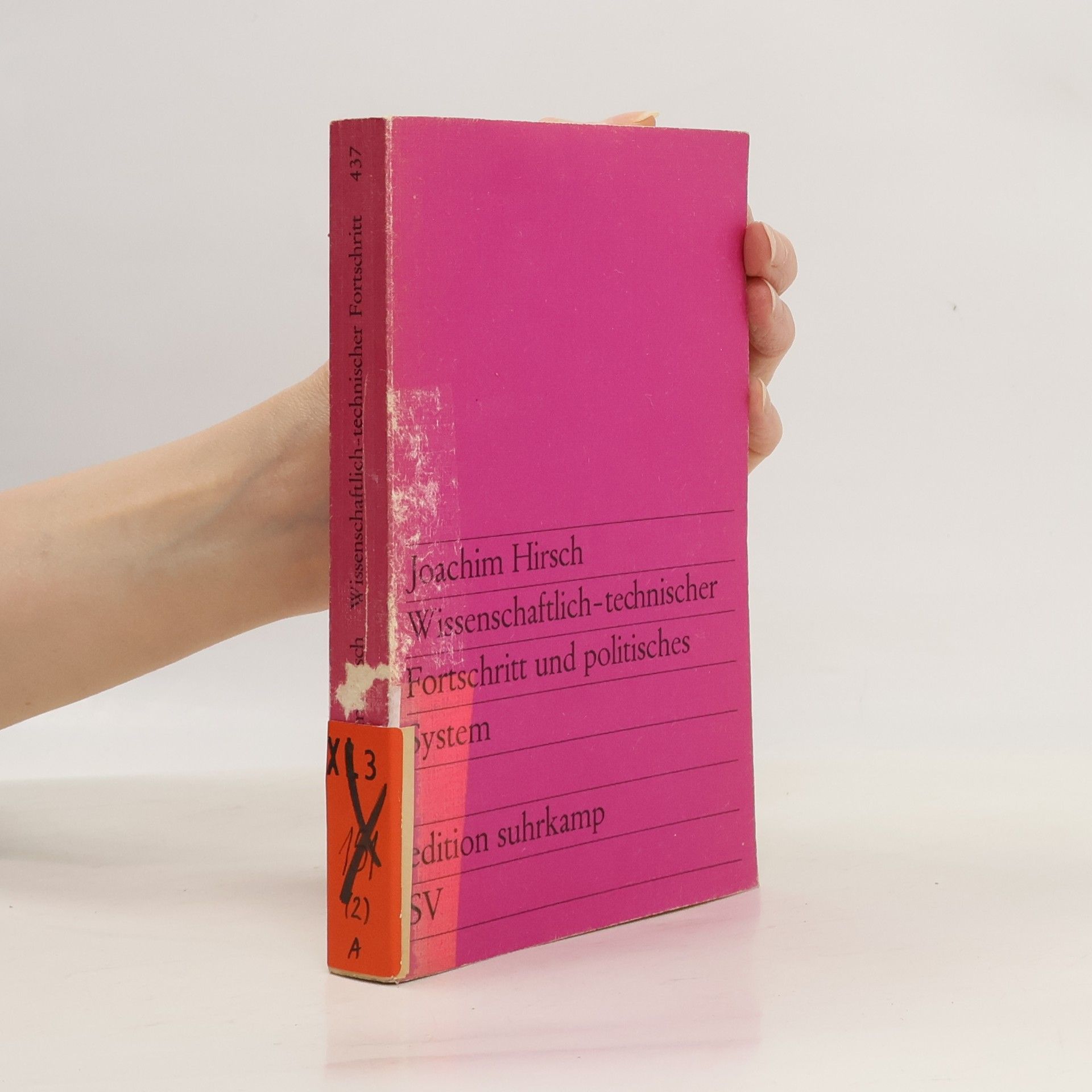 Joachim Hirsch Wissenschaftlich-technischer Fortschritt und politisches System