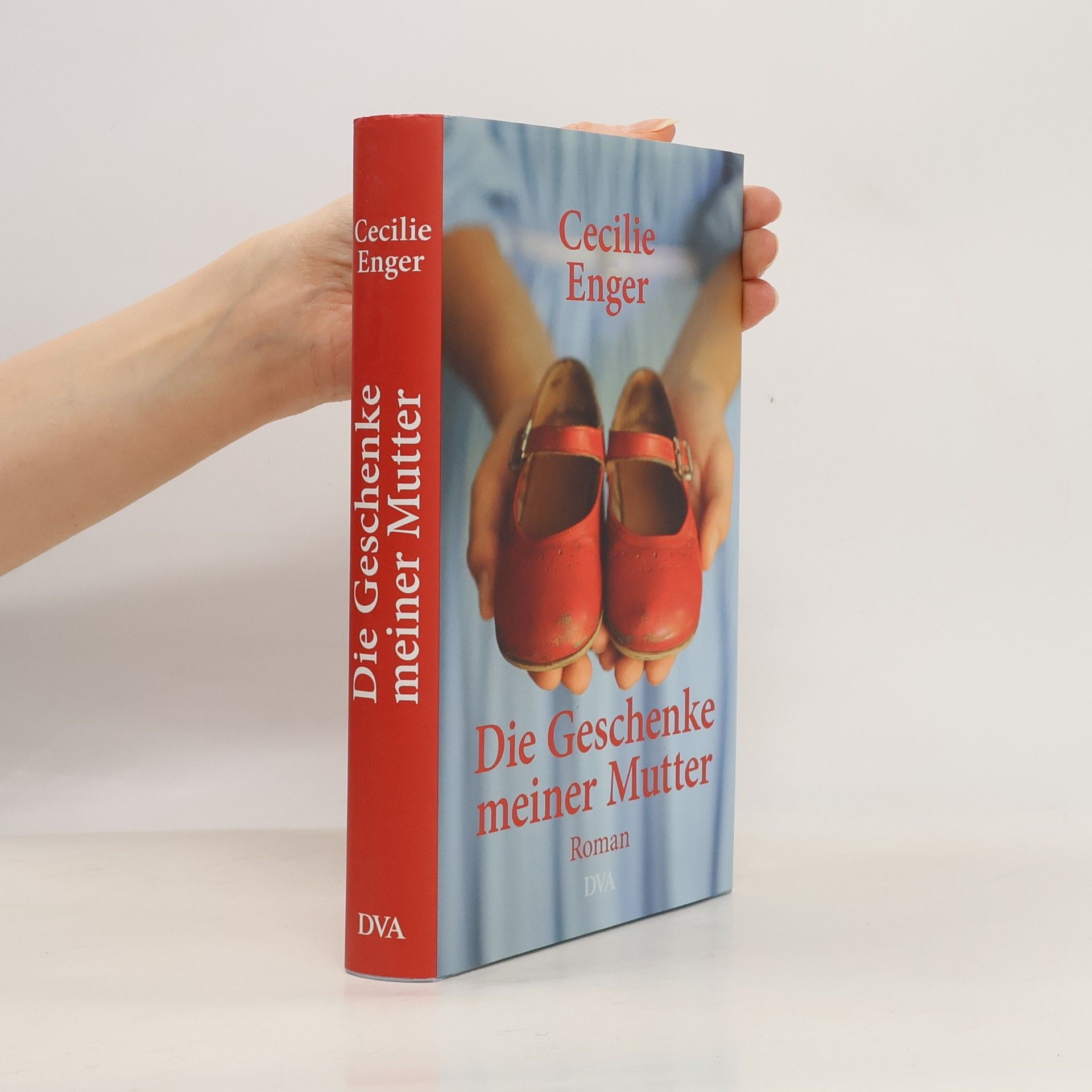 Cecilie Enger Die Geschenke meiner Mutter