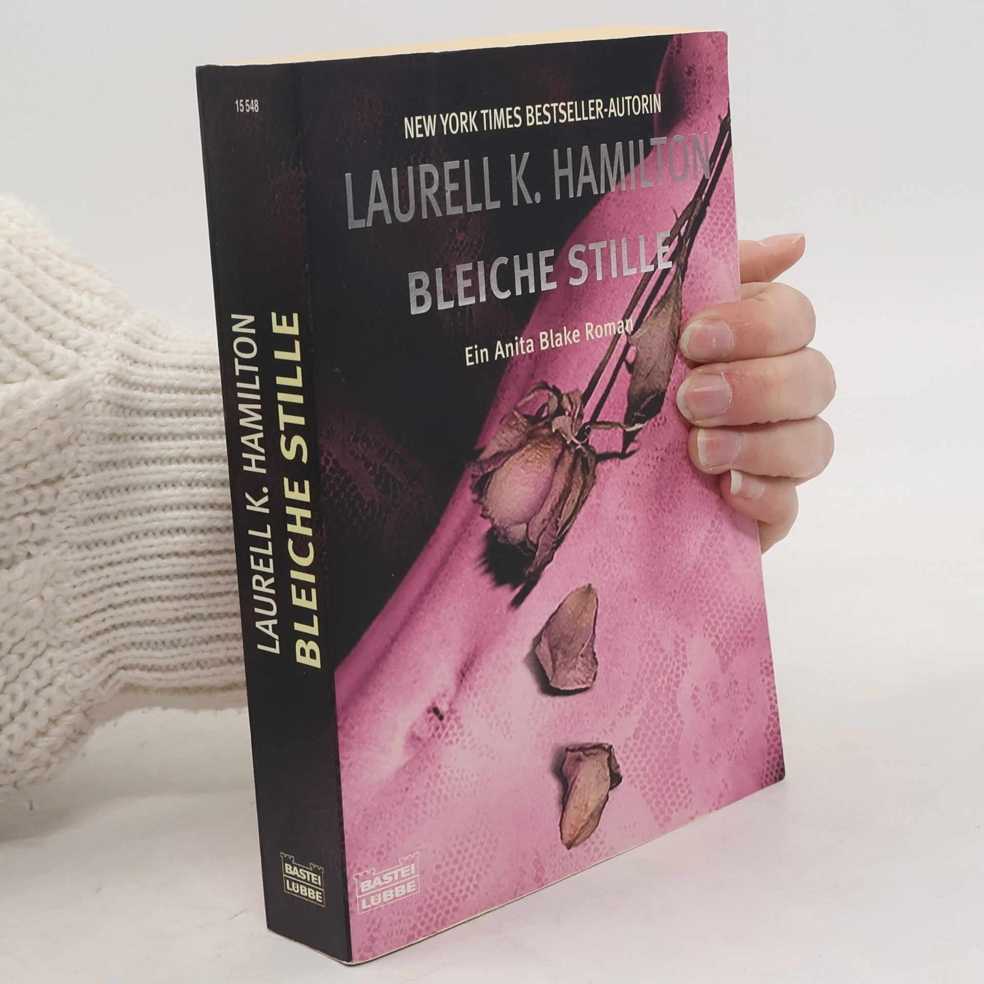Laurell Kaye Hamilton Bleiche Stille