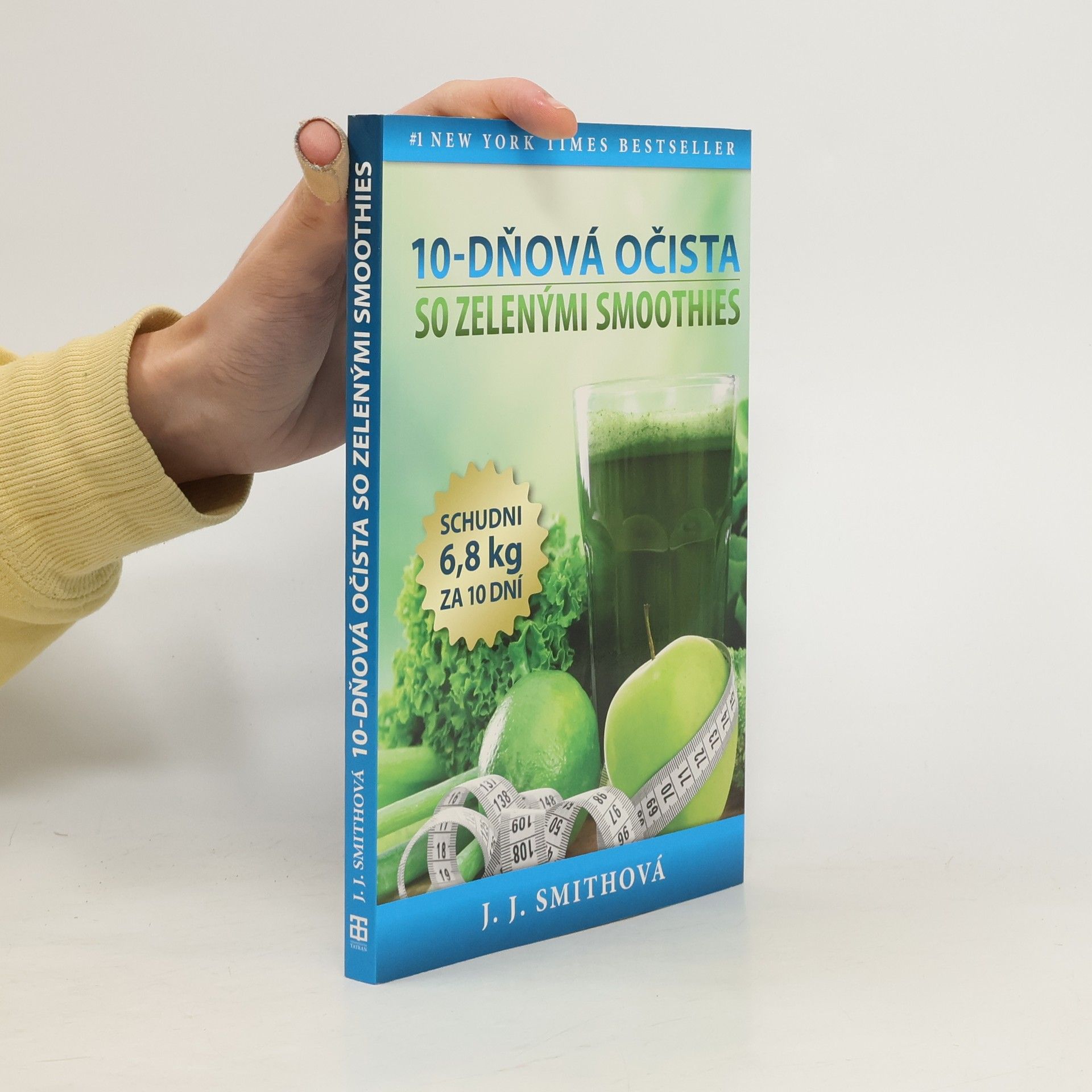 J. J. Smith 10-dňová očista so zelenými smoothies