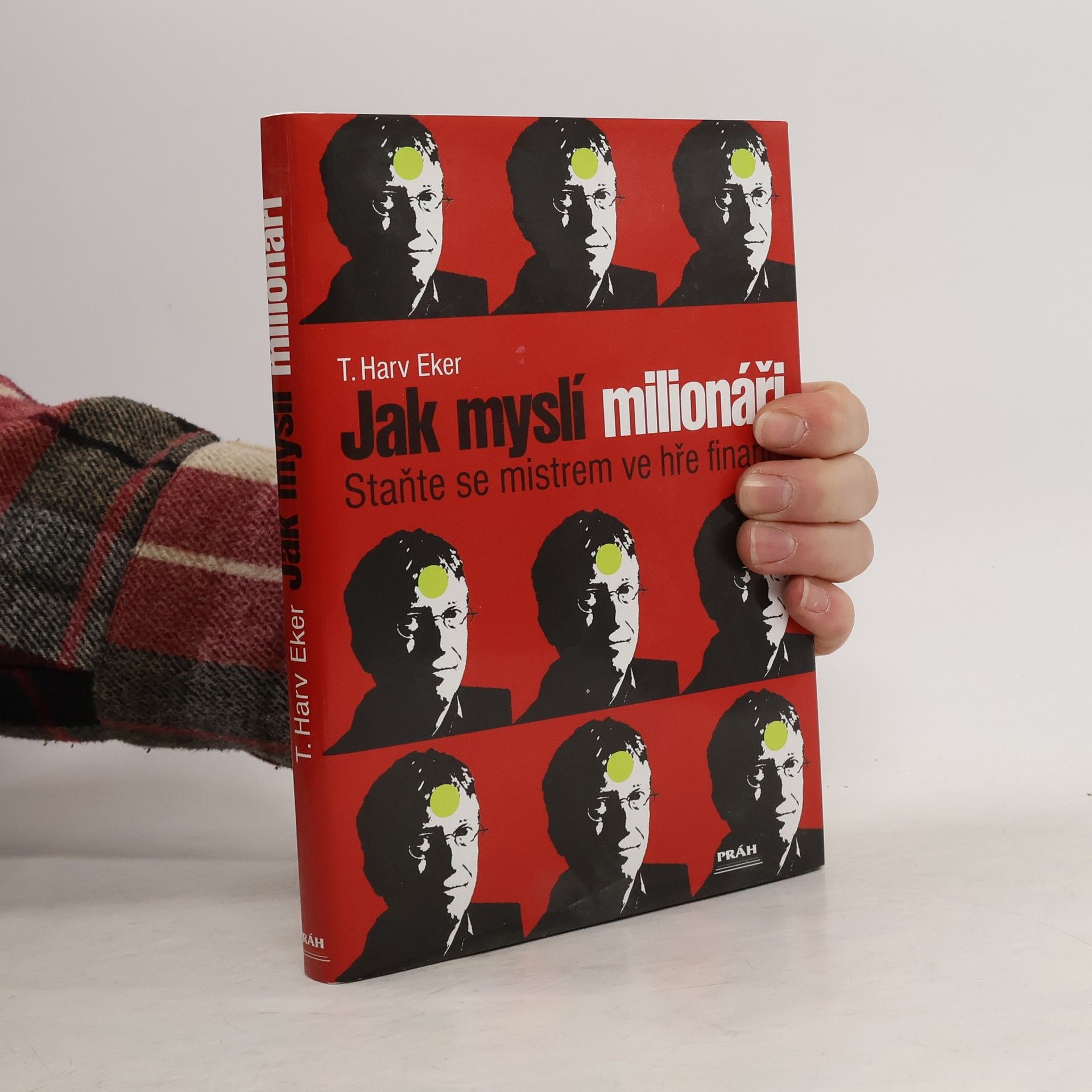 Jak myslí milionáři. Staňte se mistrem ve hře financí