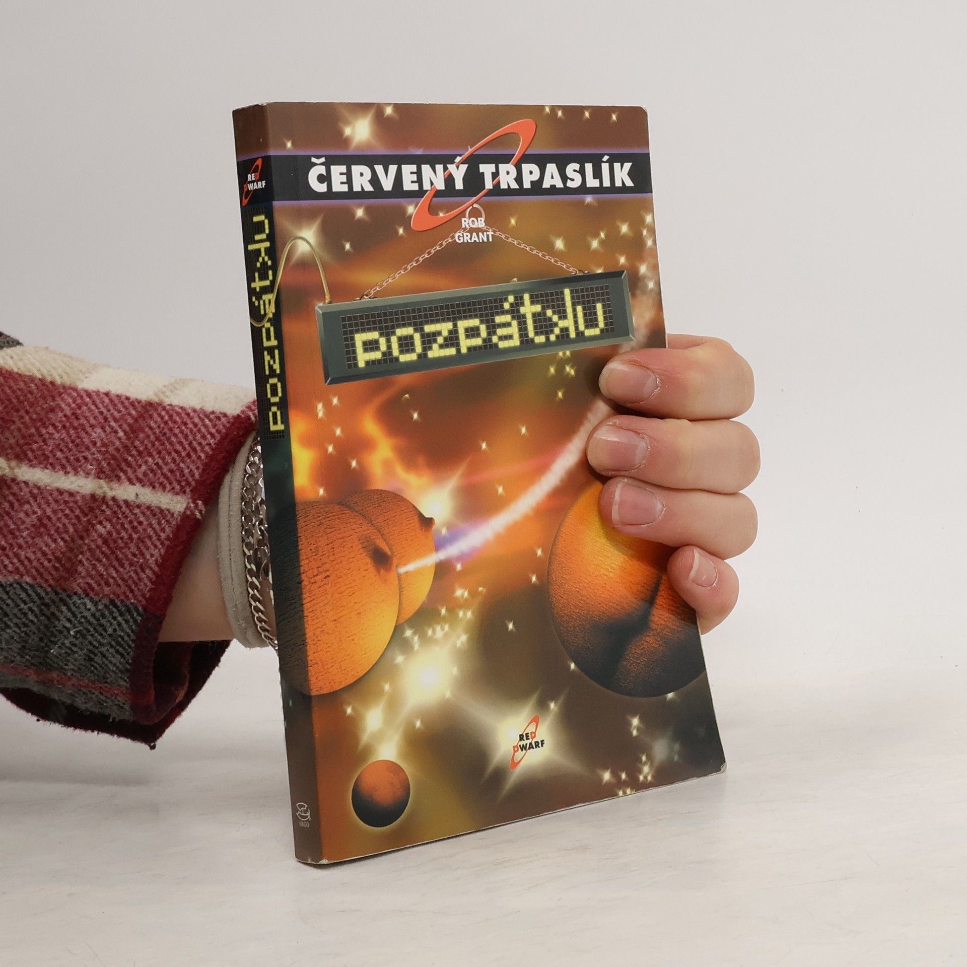 Rob Grant Červený trpaslík. Pozpátku