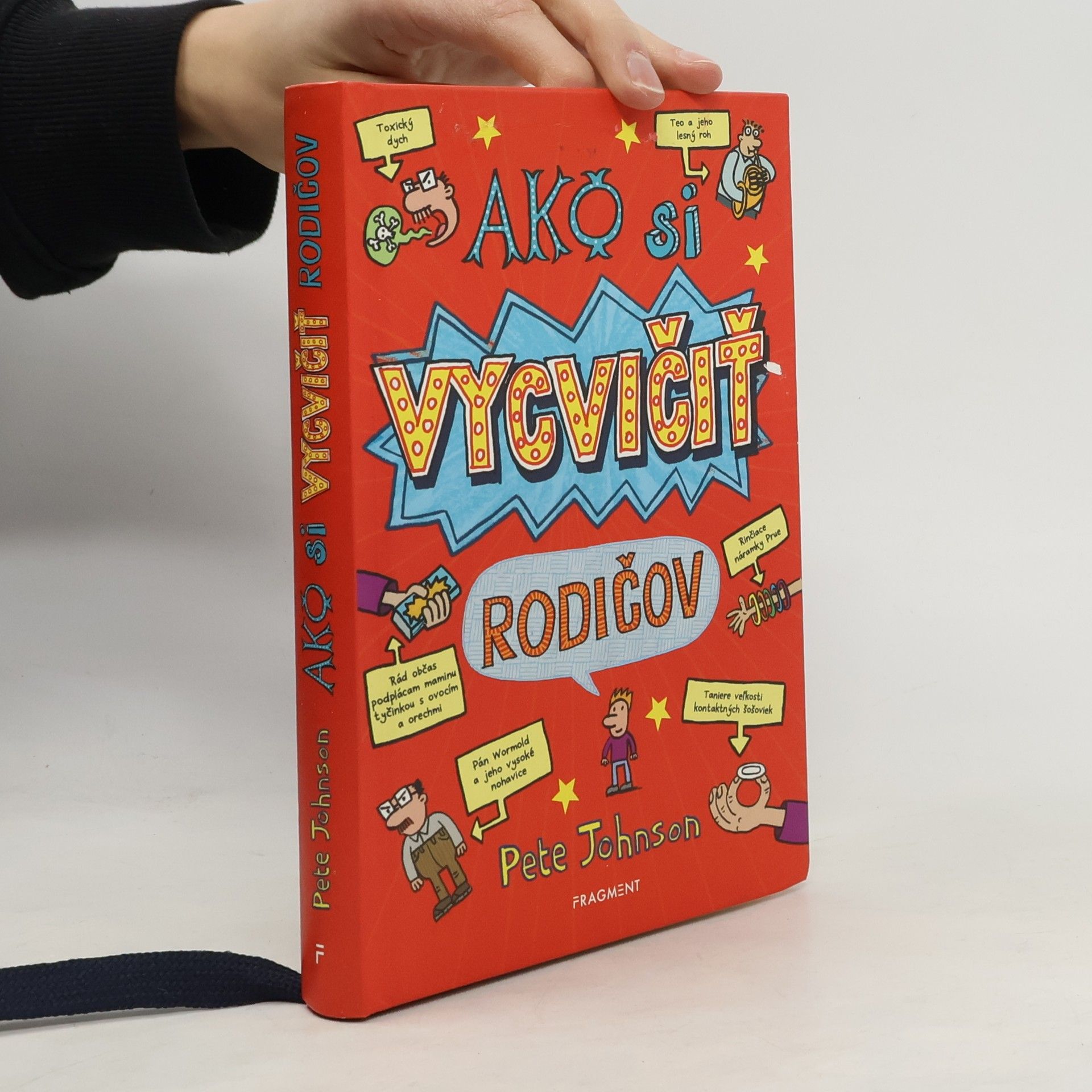 Pete Johnson Ako si vycvičiť rodičov