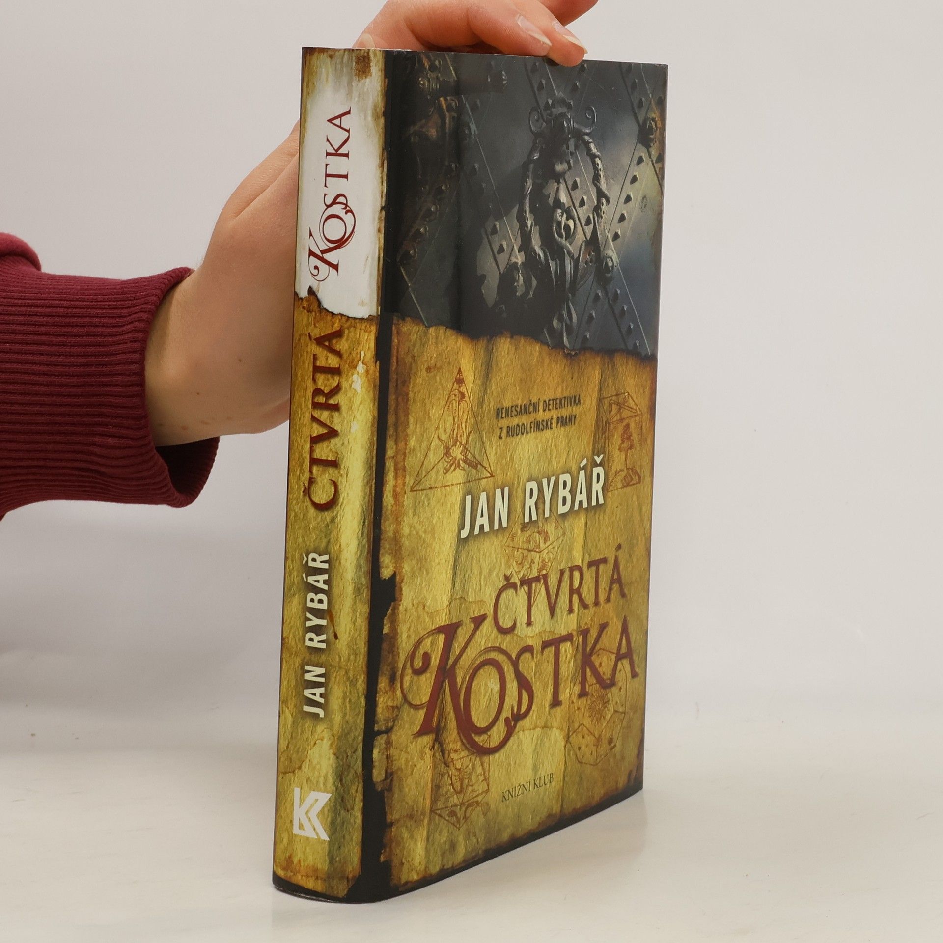 Ján Rybár Čtvrtá kostka: Renesanční detektivka z rudolfínské Prahy