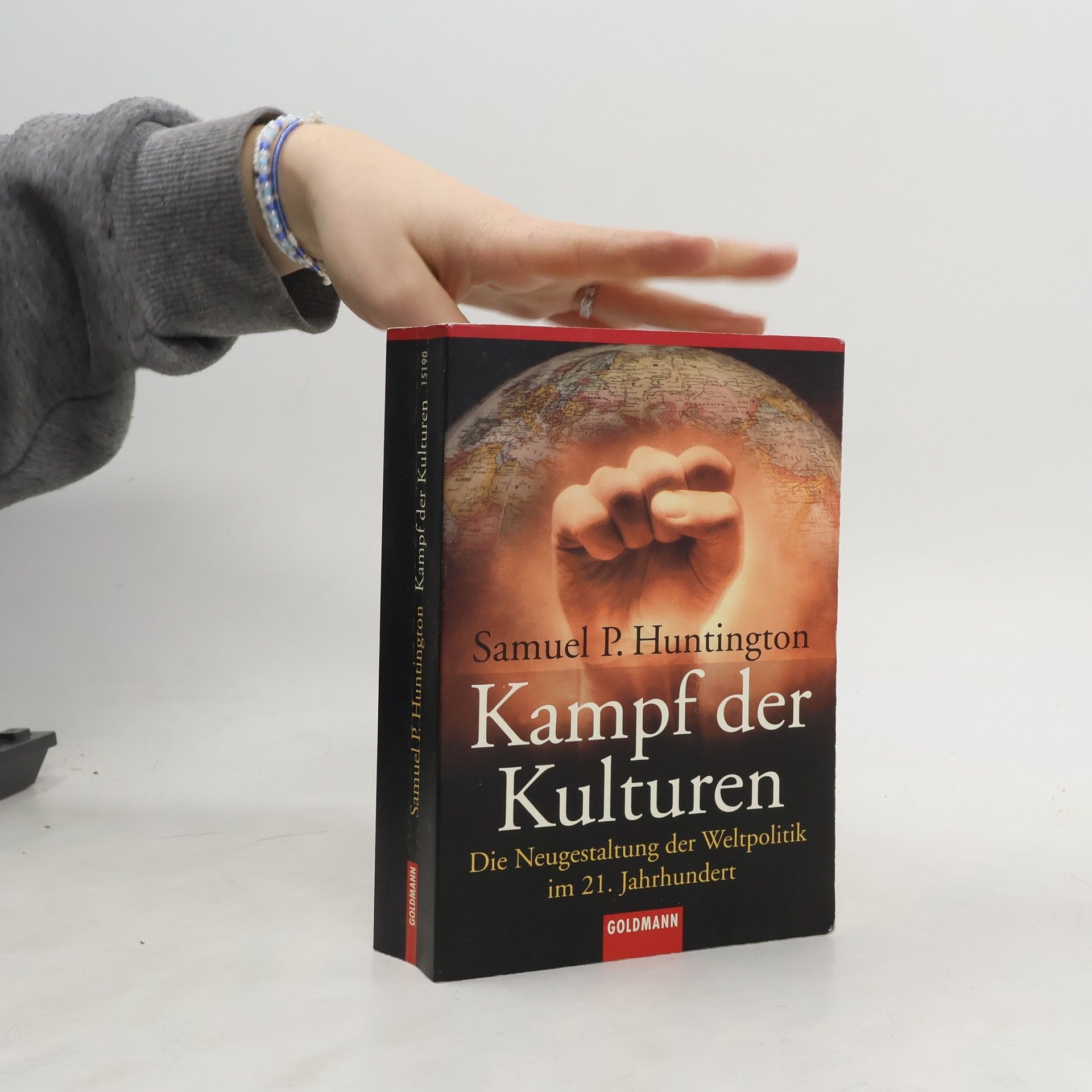 Samuel P. Huntington Kampf der Kulturen