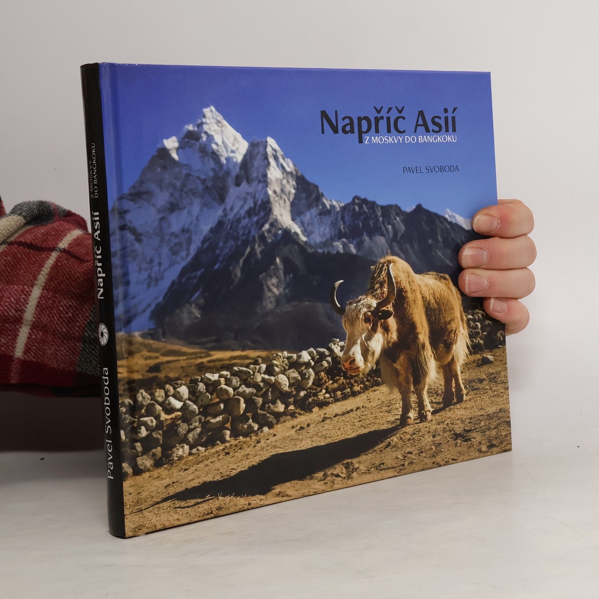 Napříč Asií z Moskvy do Bangkoku