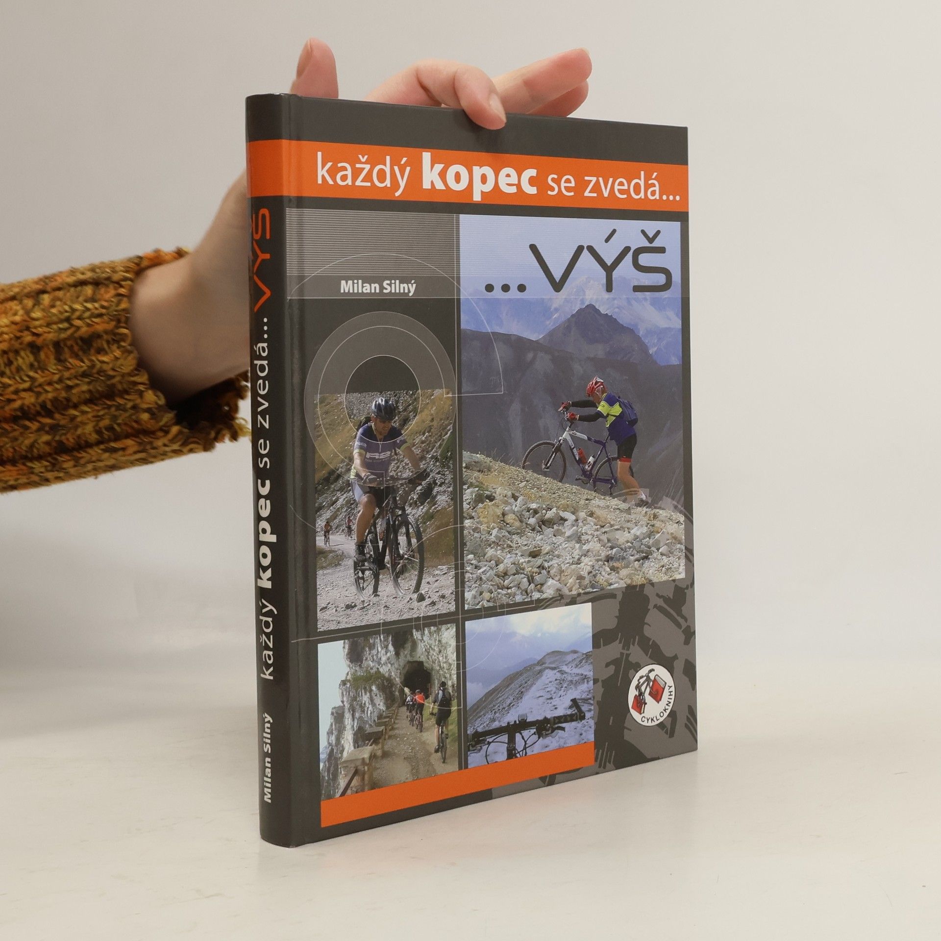 Každý kopec se zvedá... výš