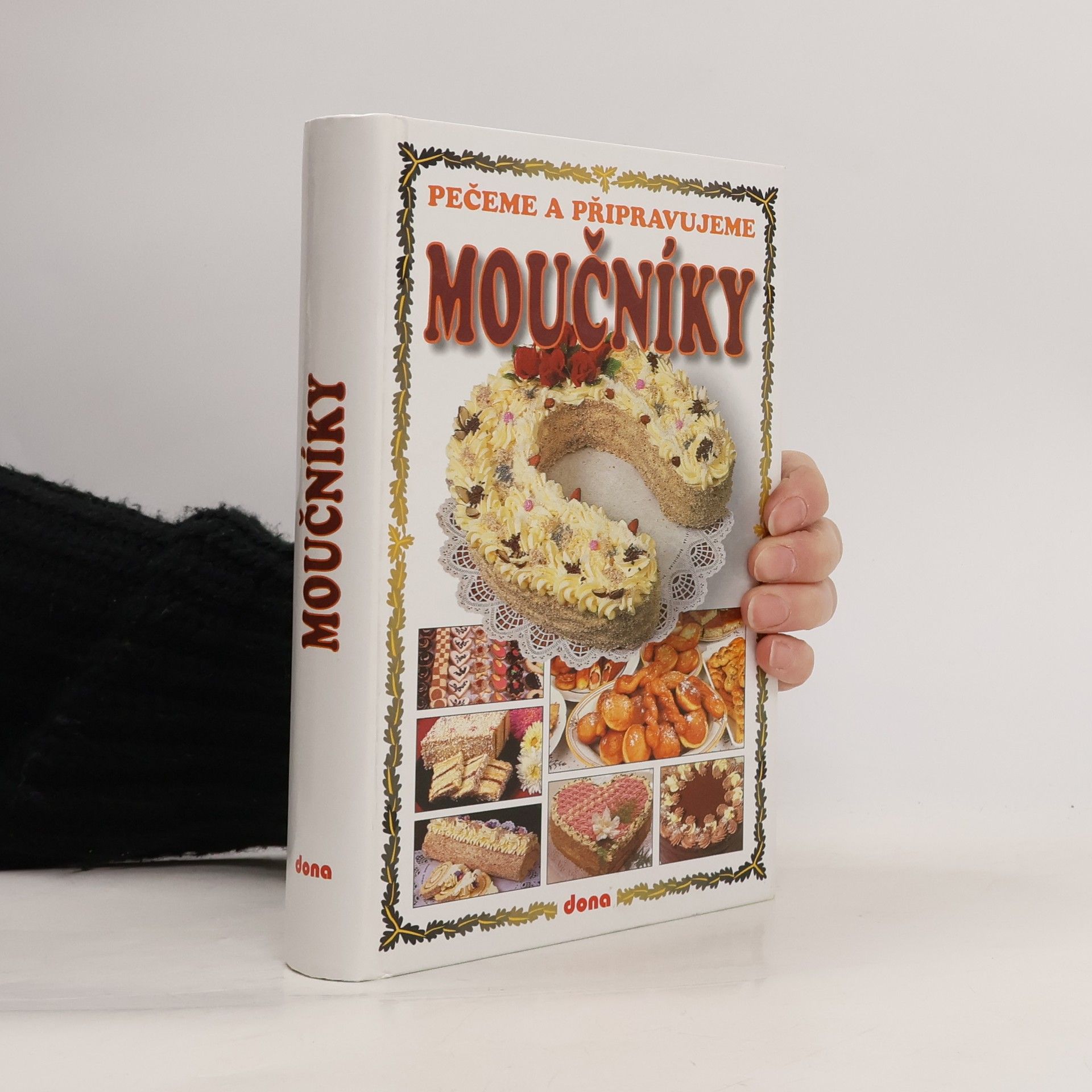 Autorenkollektiv Pečeme a připravujeme moučníky