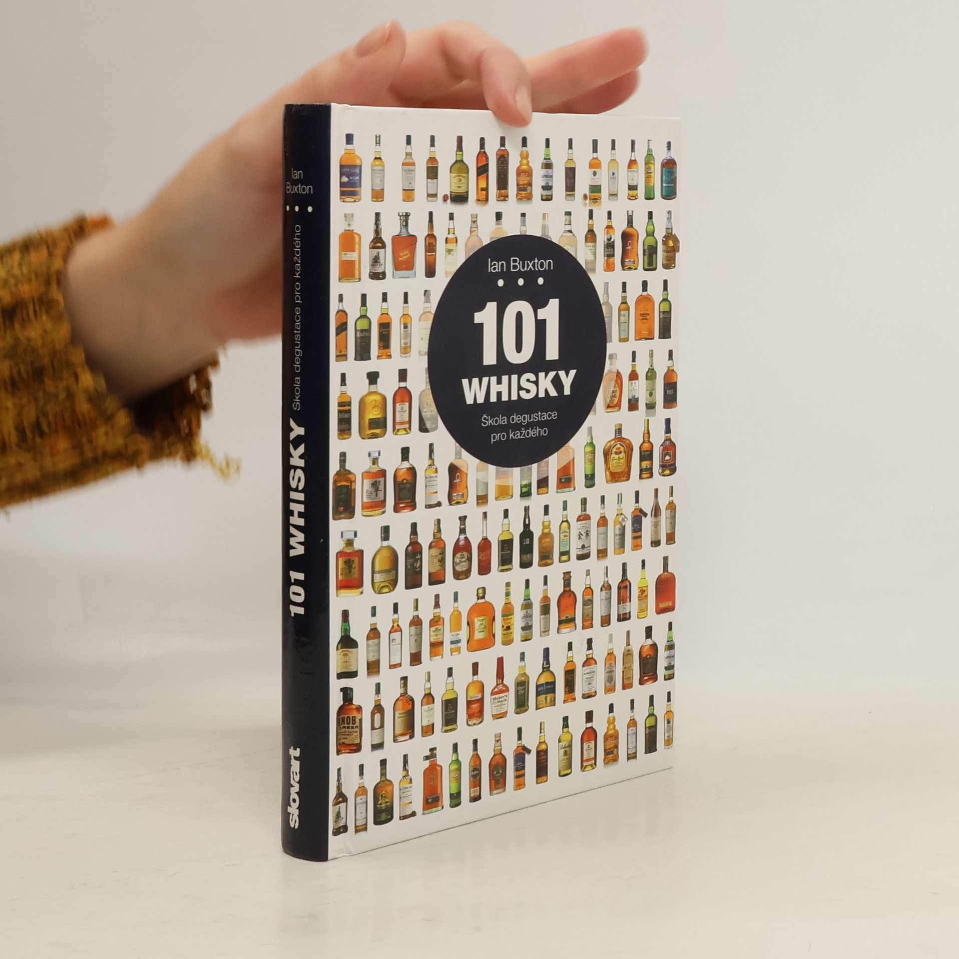 Ian Buxton 101 whisky : škola degustace pro každého