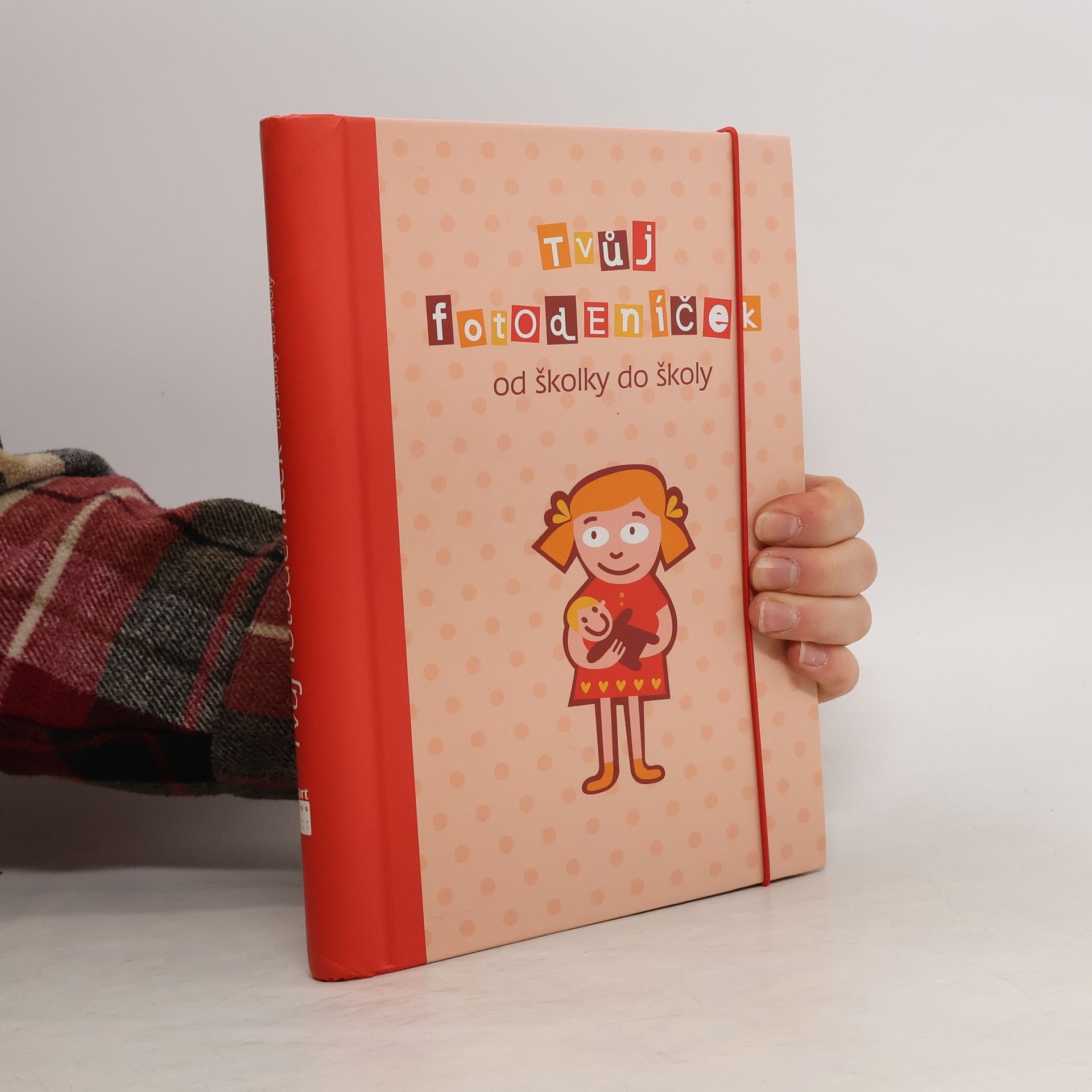 Collectif d'auteurs Tvůj fotodeníček od školky do školy (pro holky)