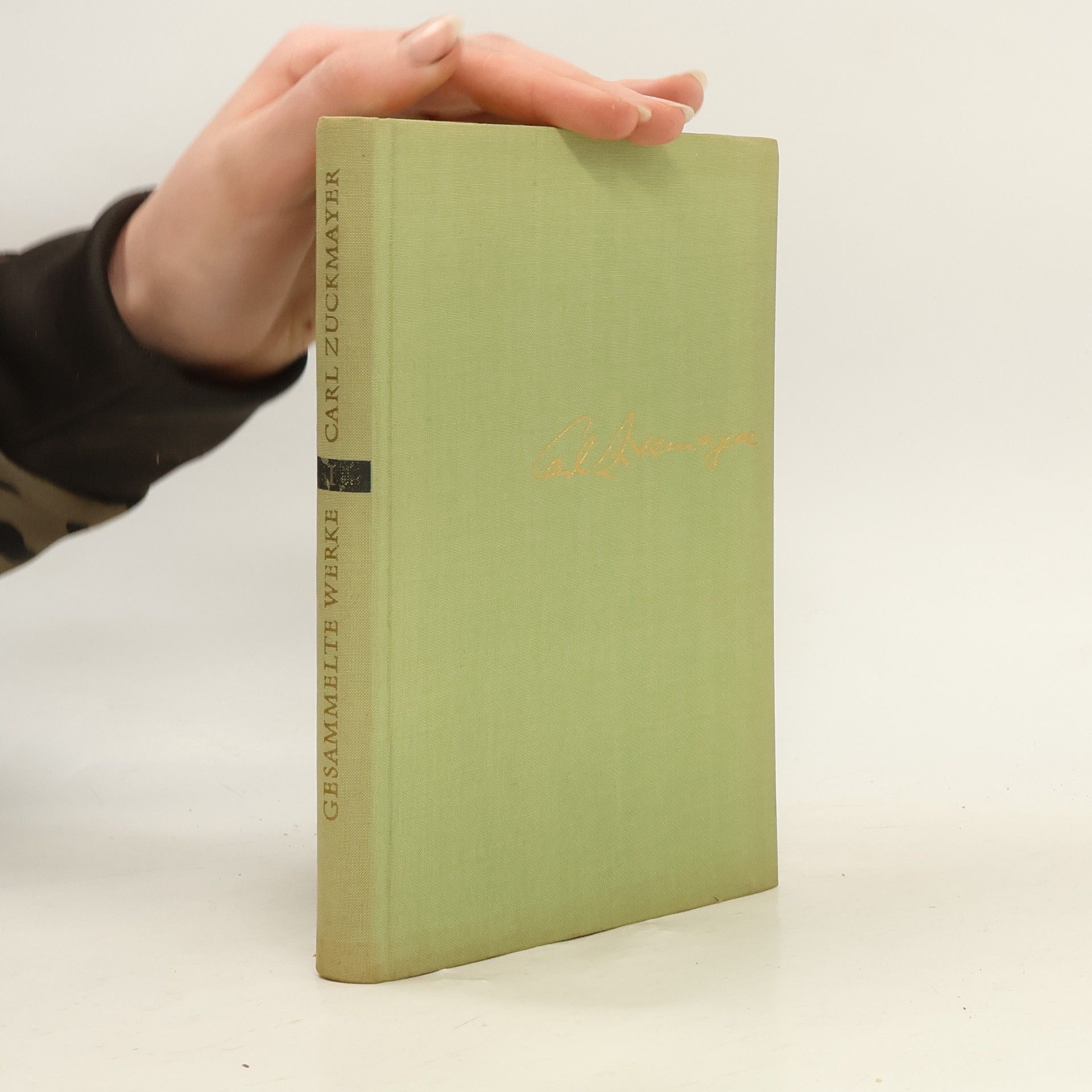 Carl Zuckmayer Gesammelte Werke I