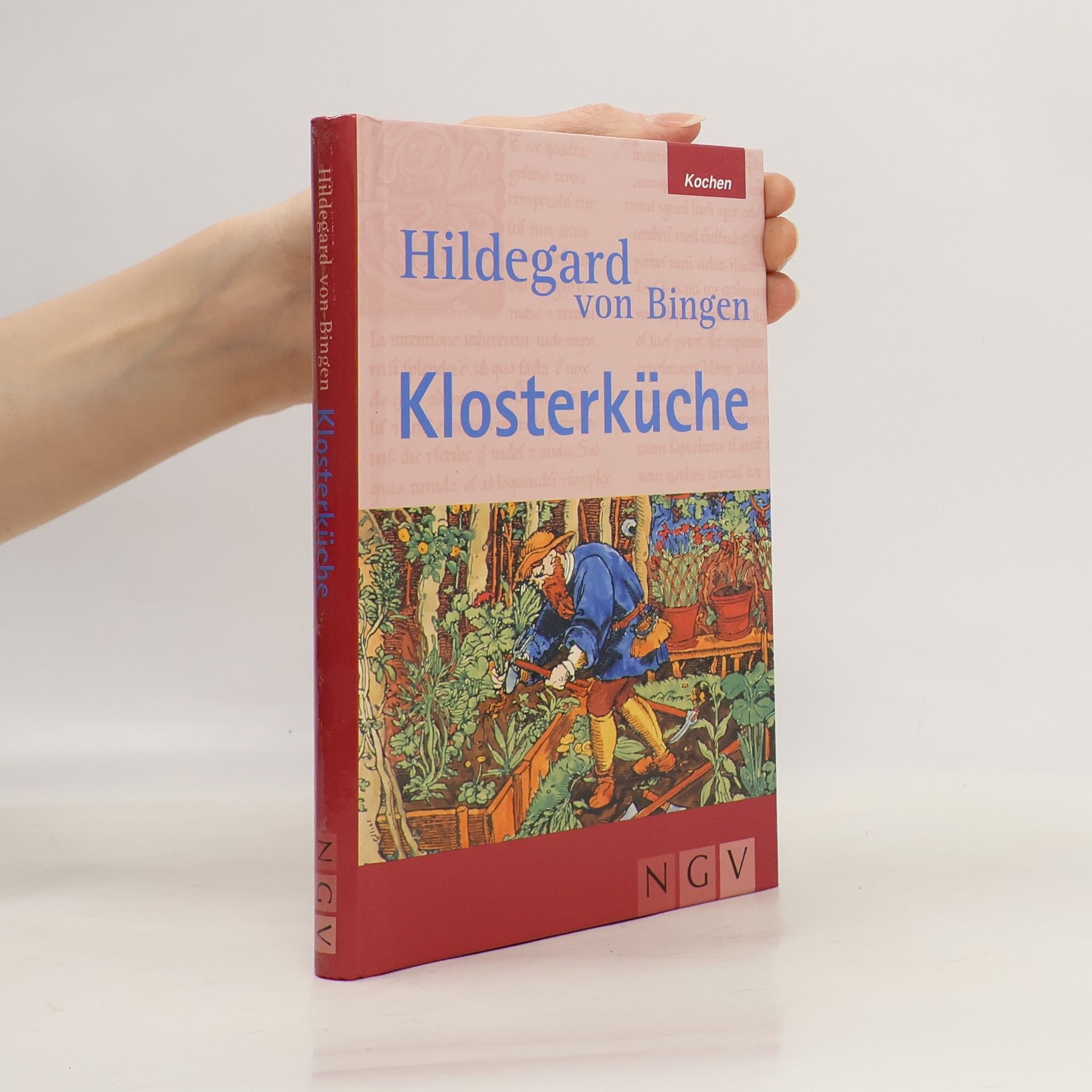 Anett Röger Hildegard von Bingen, Klosterküche
