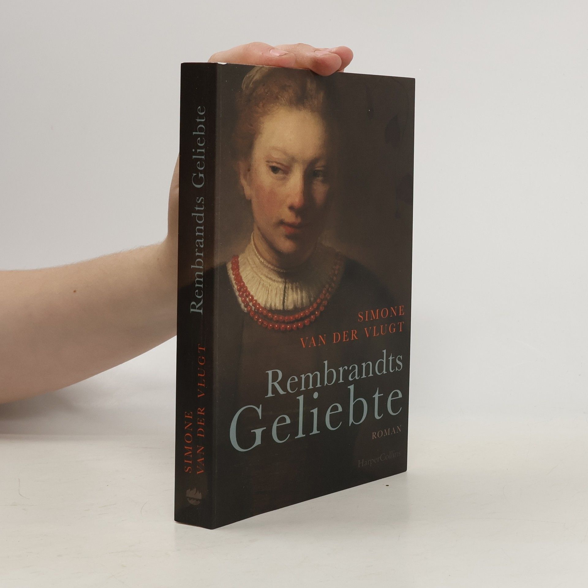 Simone van der Vlugt Rembrandts Geliebte