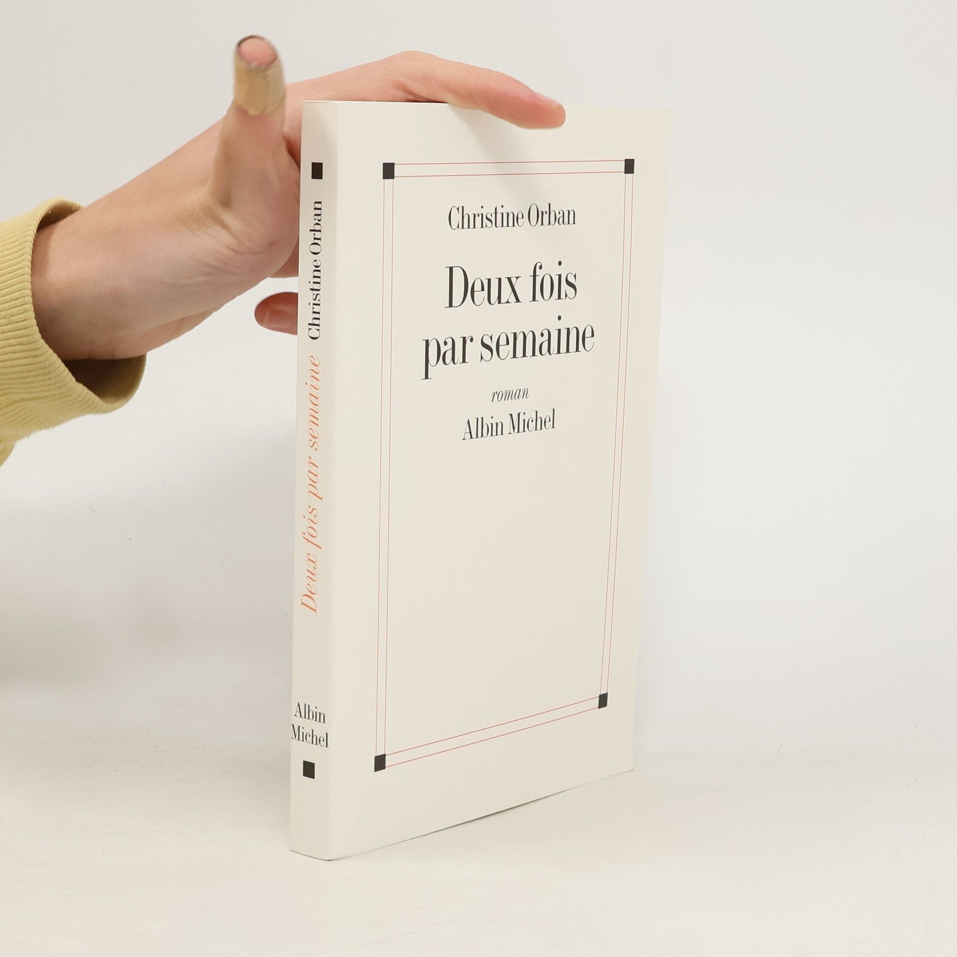 Deux fois par semaine