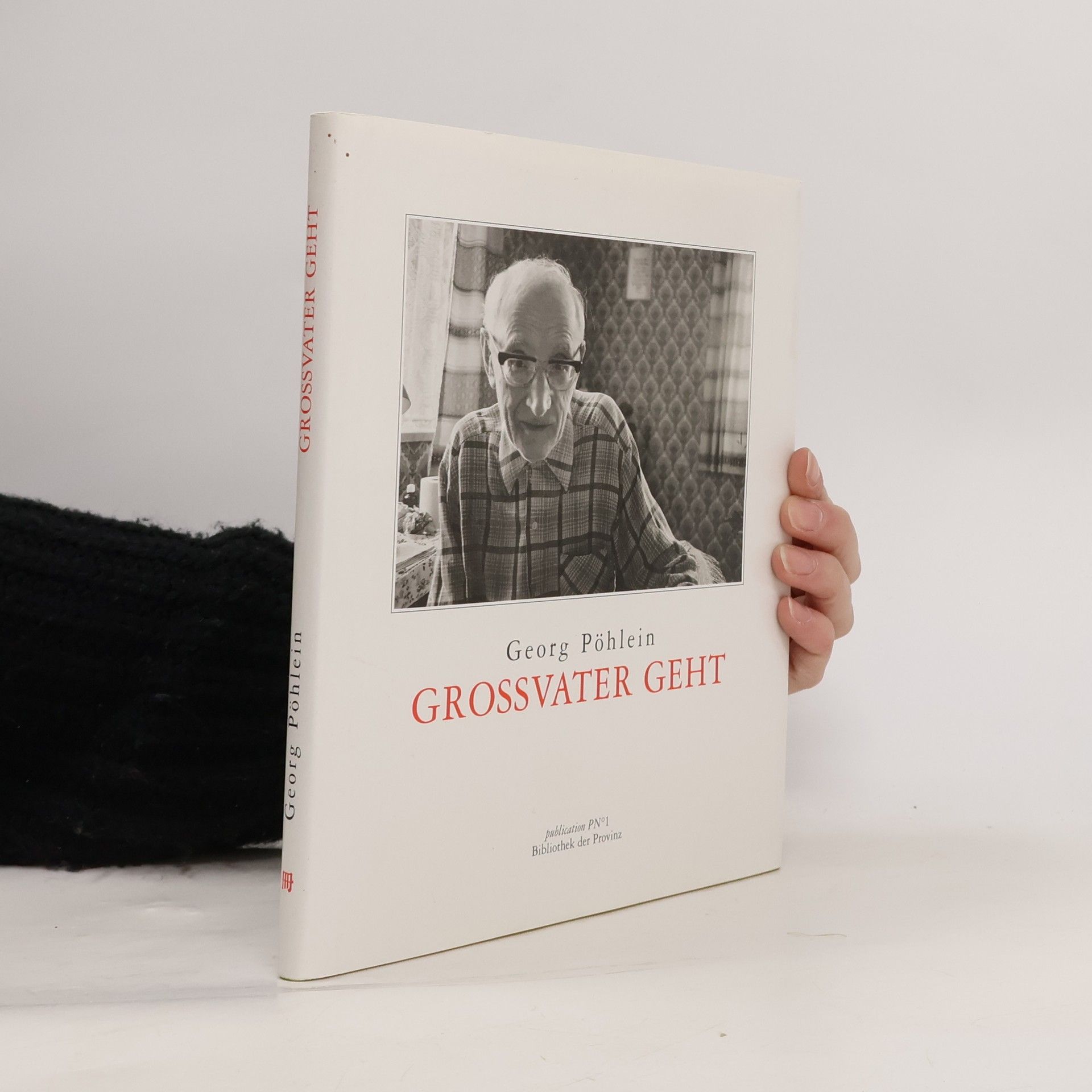 Georg Pöhlein Grossvater geht