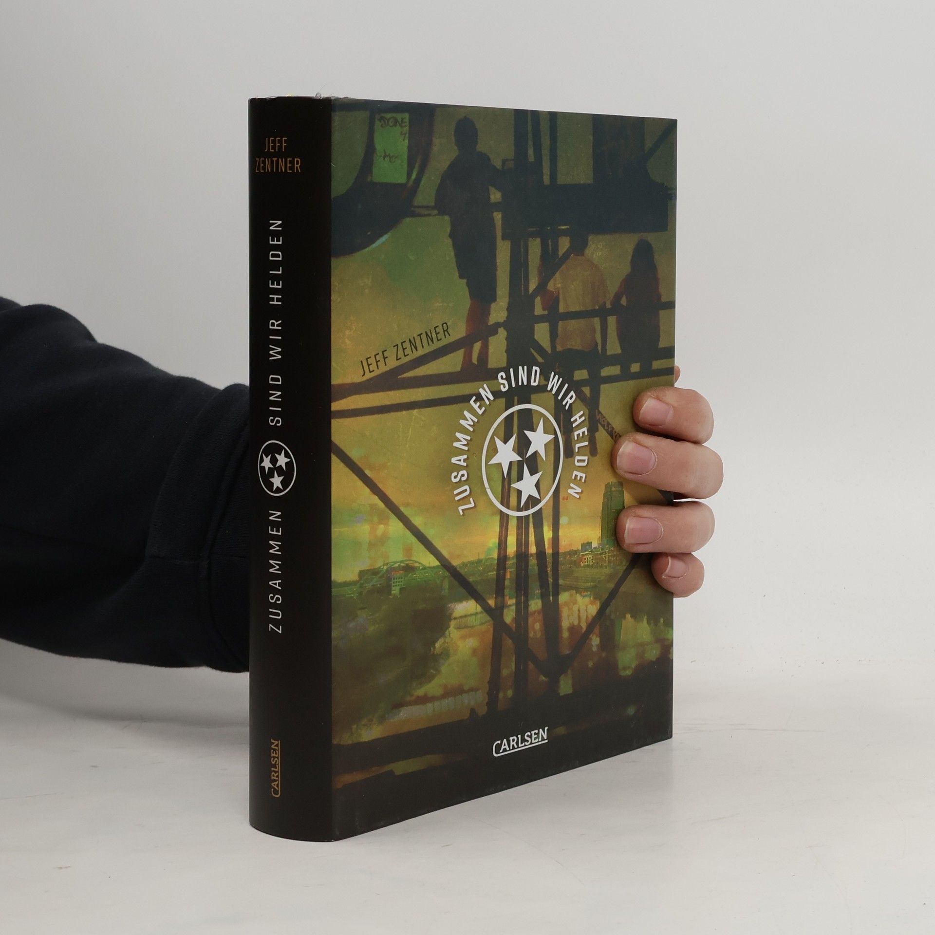 Jeff Zentner Zusammen sind wir Helden