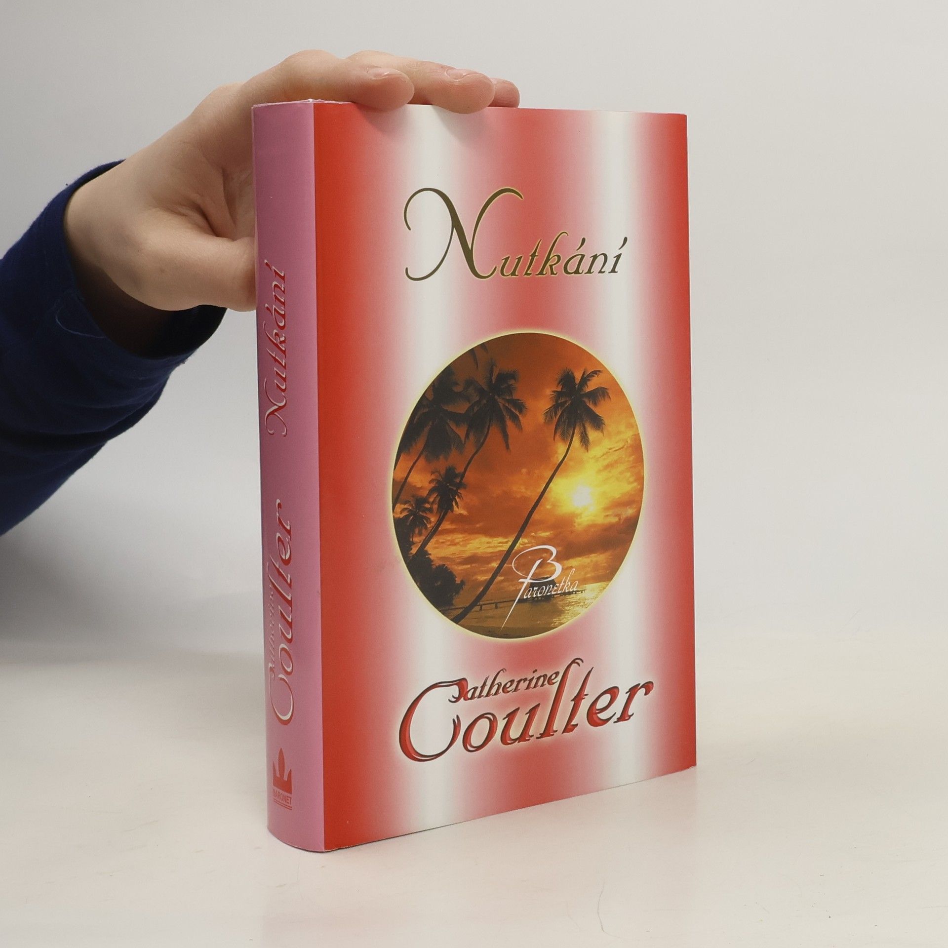 Catherine Coulter Nutkání