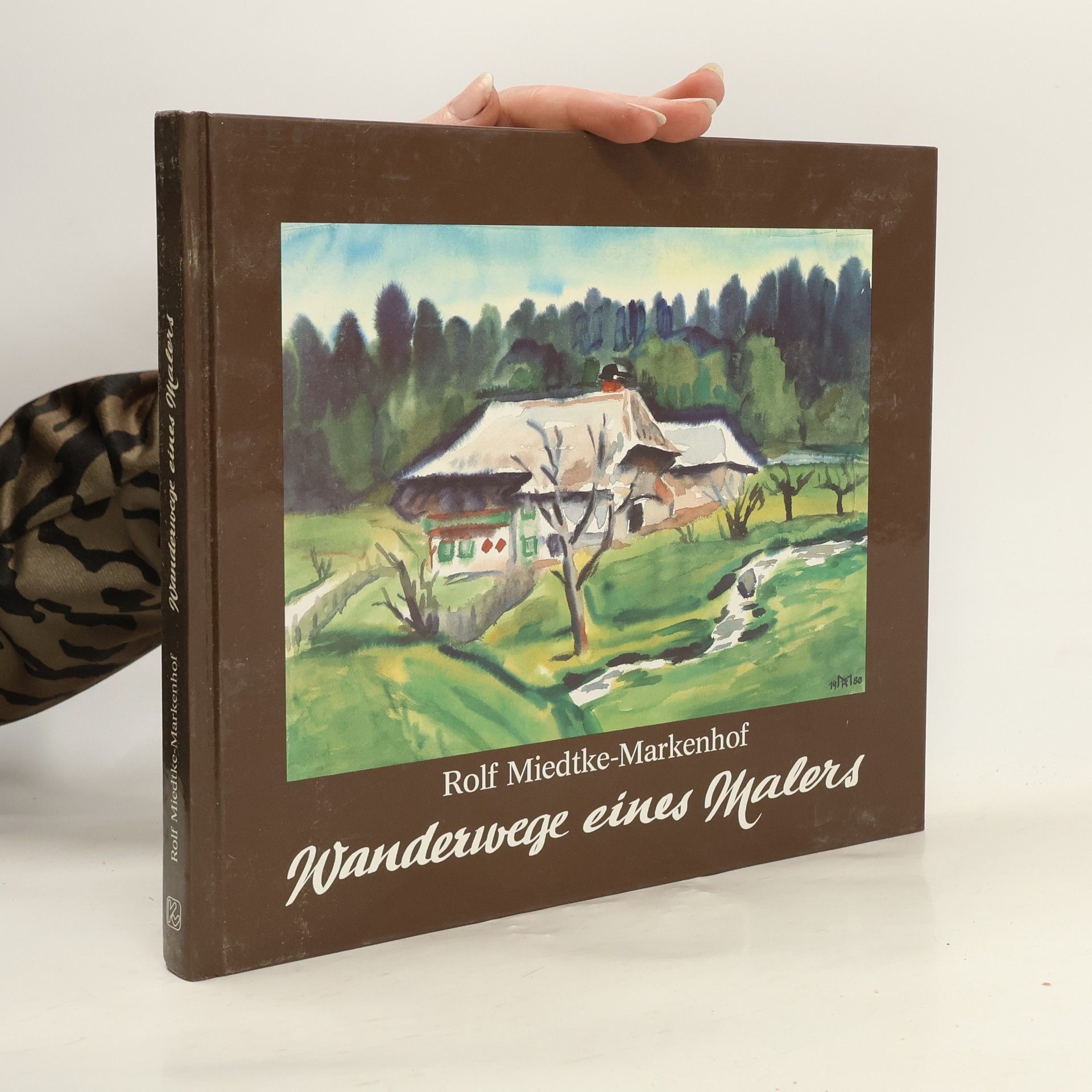 Rolf Miedtke-Markenhof Wanderwege eines Malers