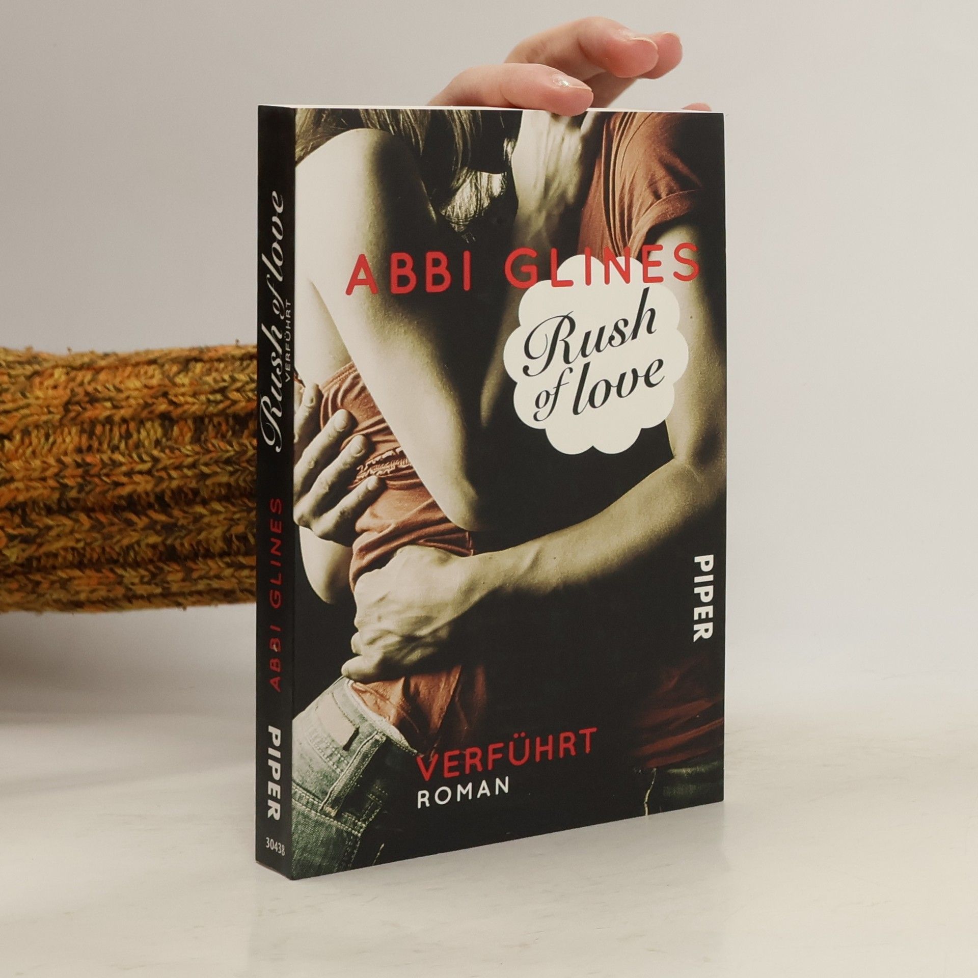 Abbi Glines Rush of Love. Verführt