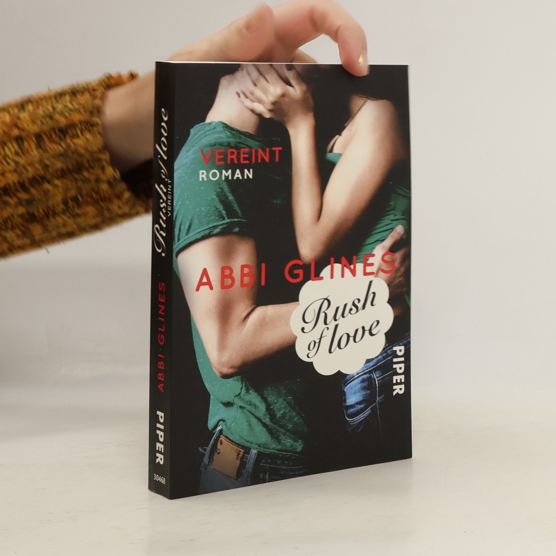 Abbi Glines Rush of love - vereint