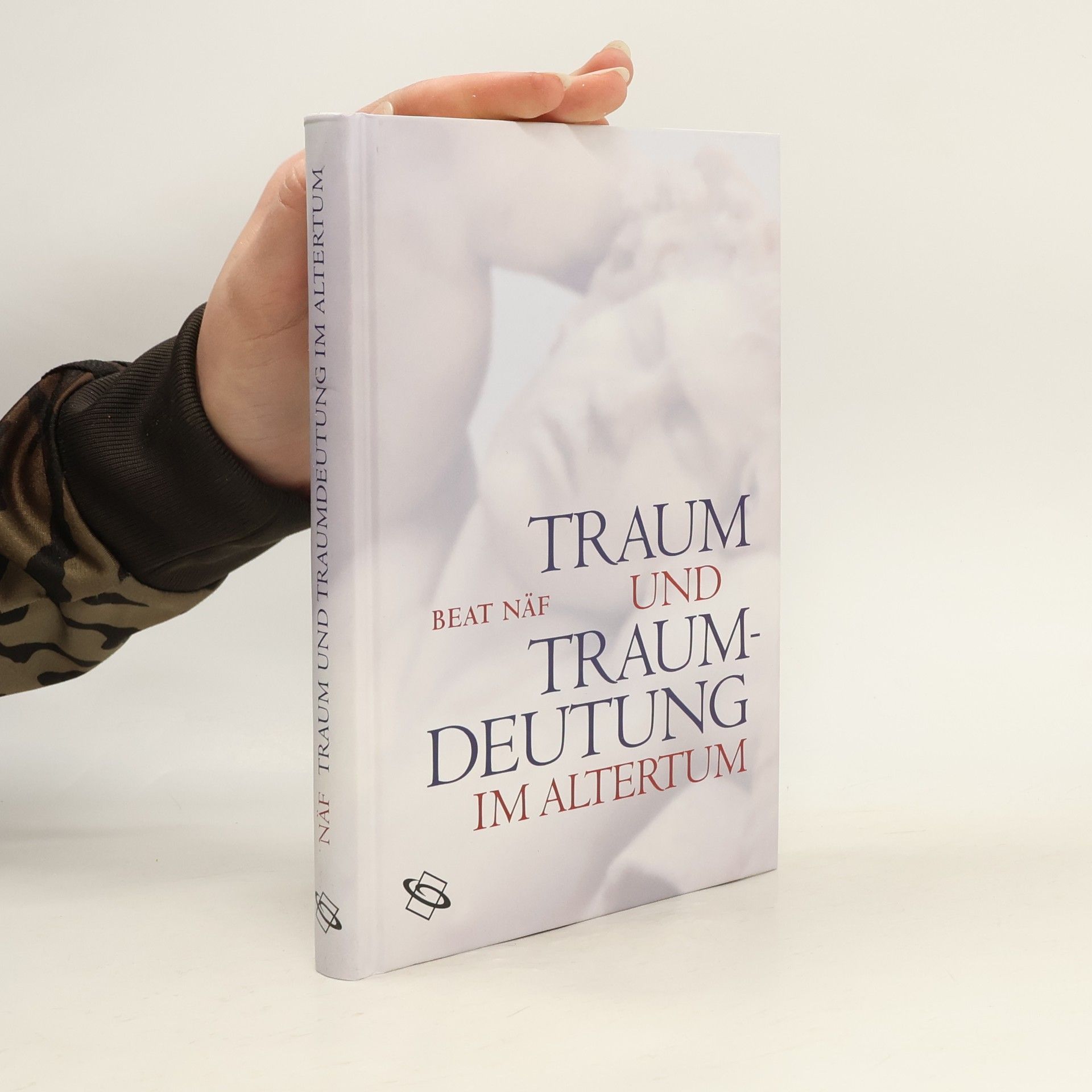 Beat Näf Traum und Traumdeutung im Altertum