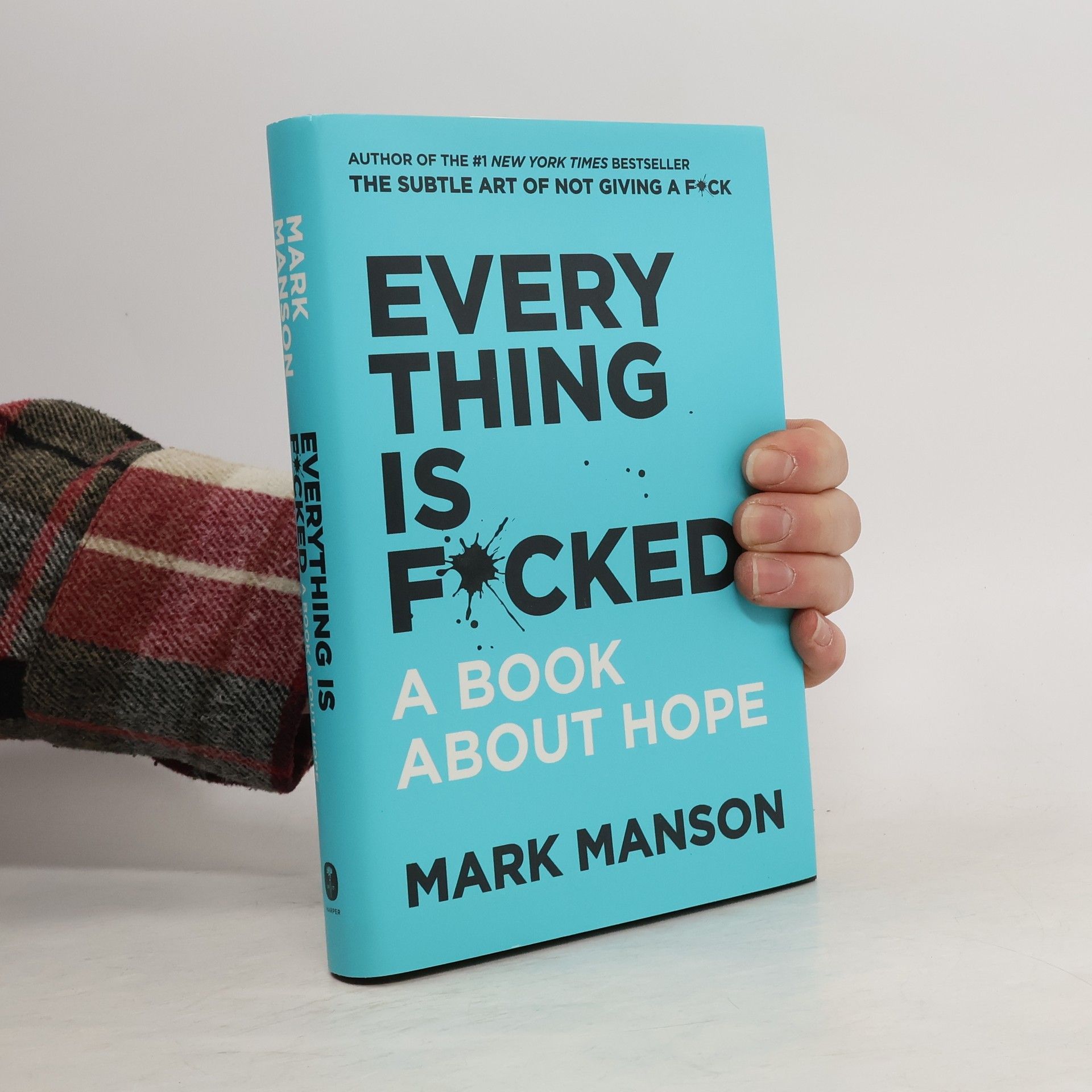 Mark Manson Every Thing is F*cked