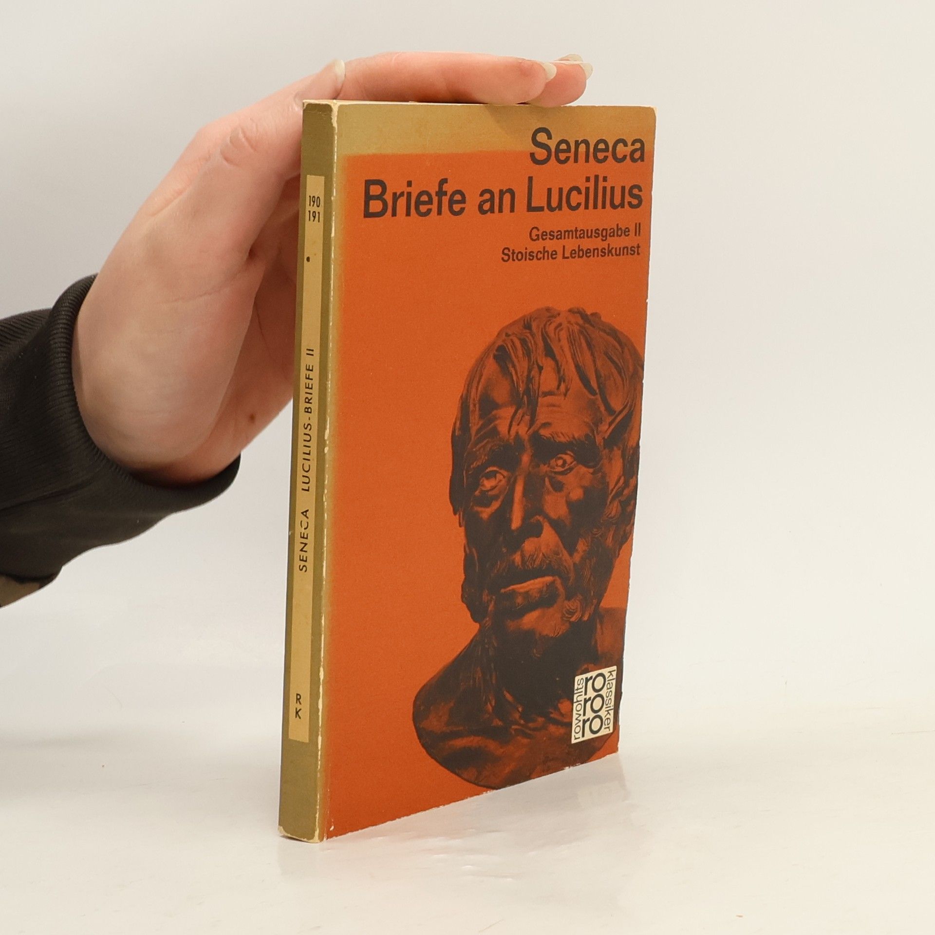 Lucius Annaeus Seneca Briefe an Lucius