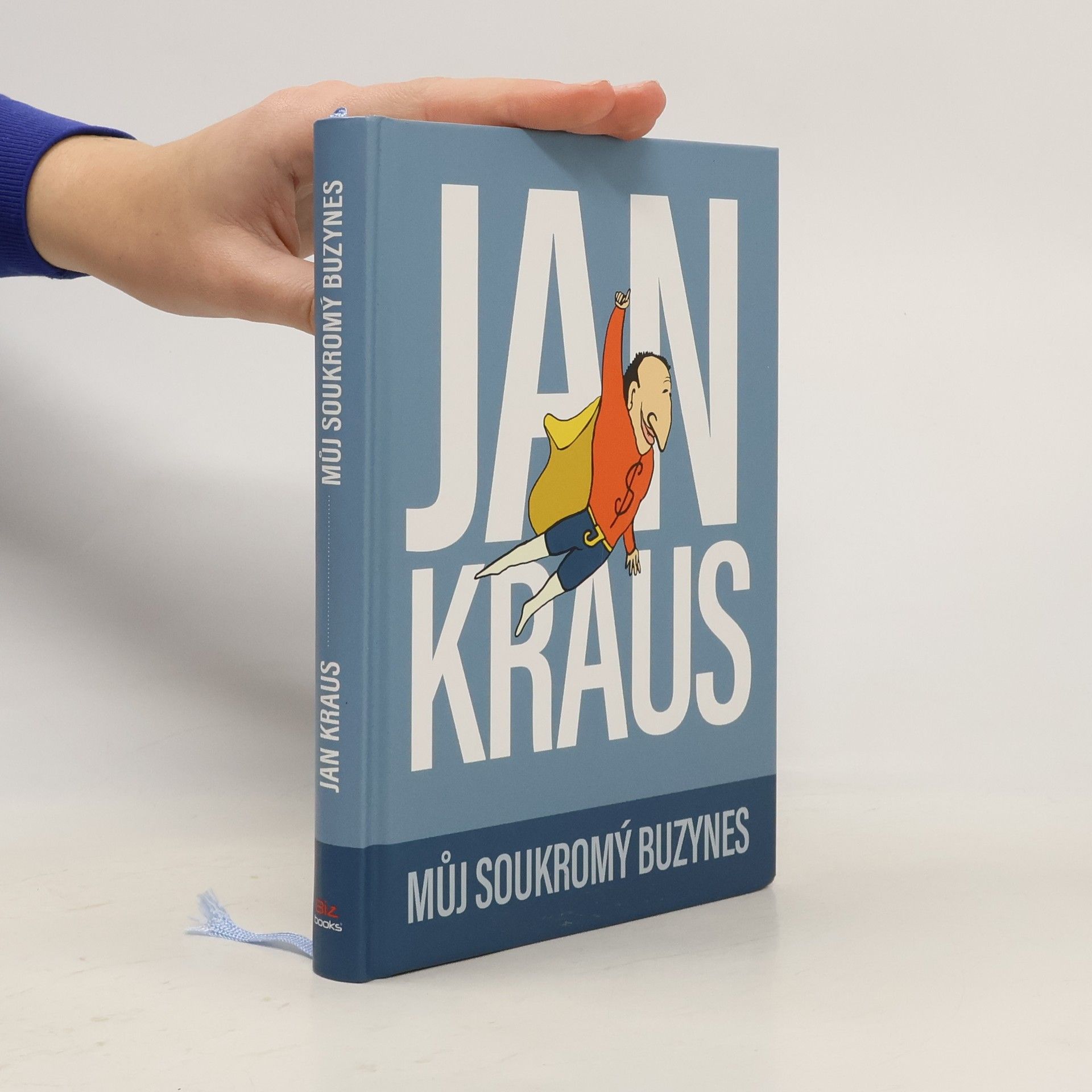 Jan Kraus Můj soukromý buzynes