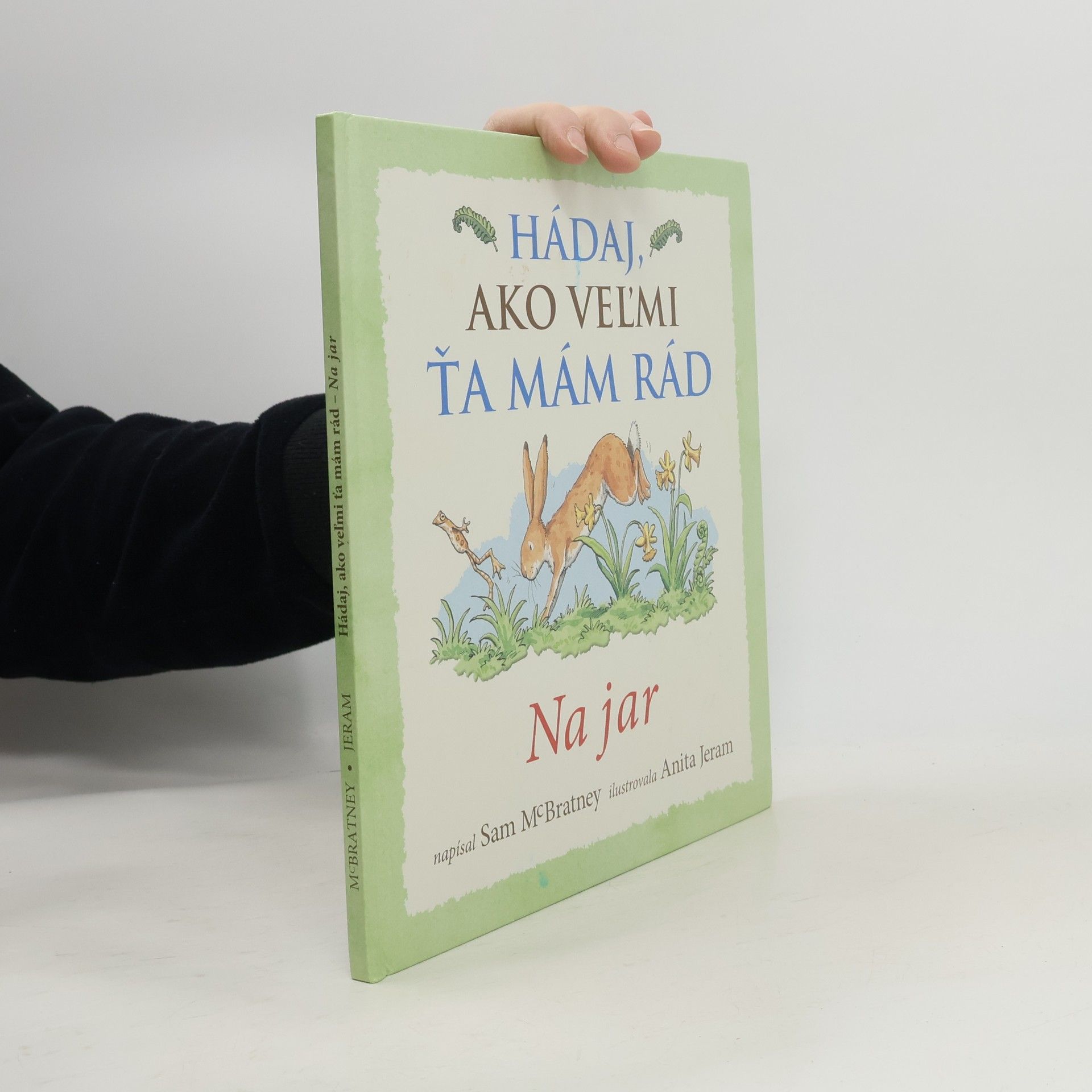 Collectif d'auteurs Hádaj, ako vel'mi ťa mám rád: Na jar