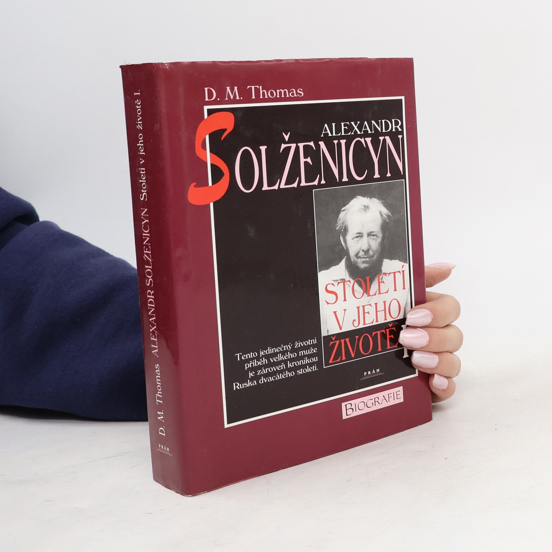 Alexandr Solženicyn: Století v jeho životě. I.